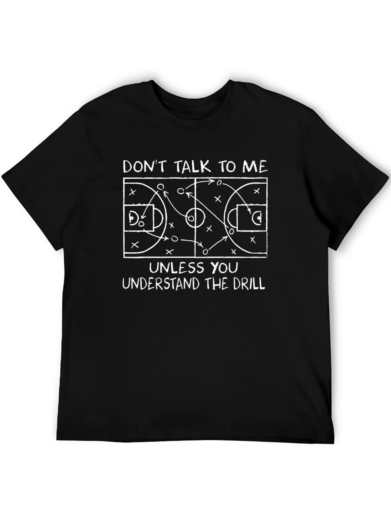 Basketball Drill Graphic Tee - Dont Talk To Me