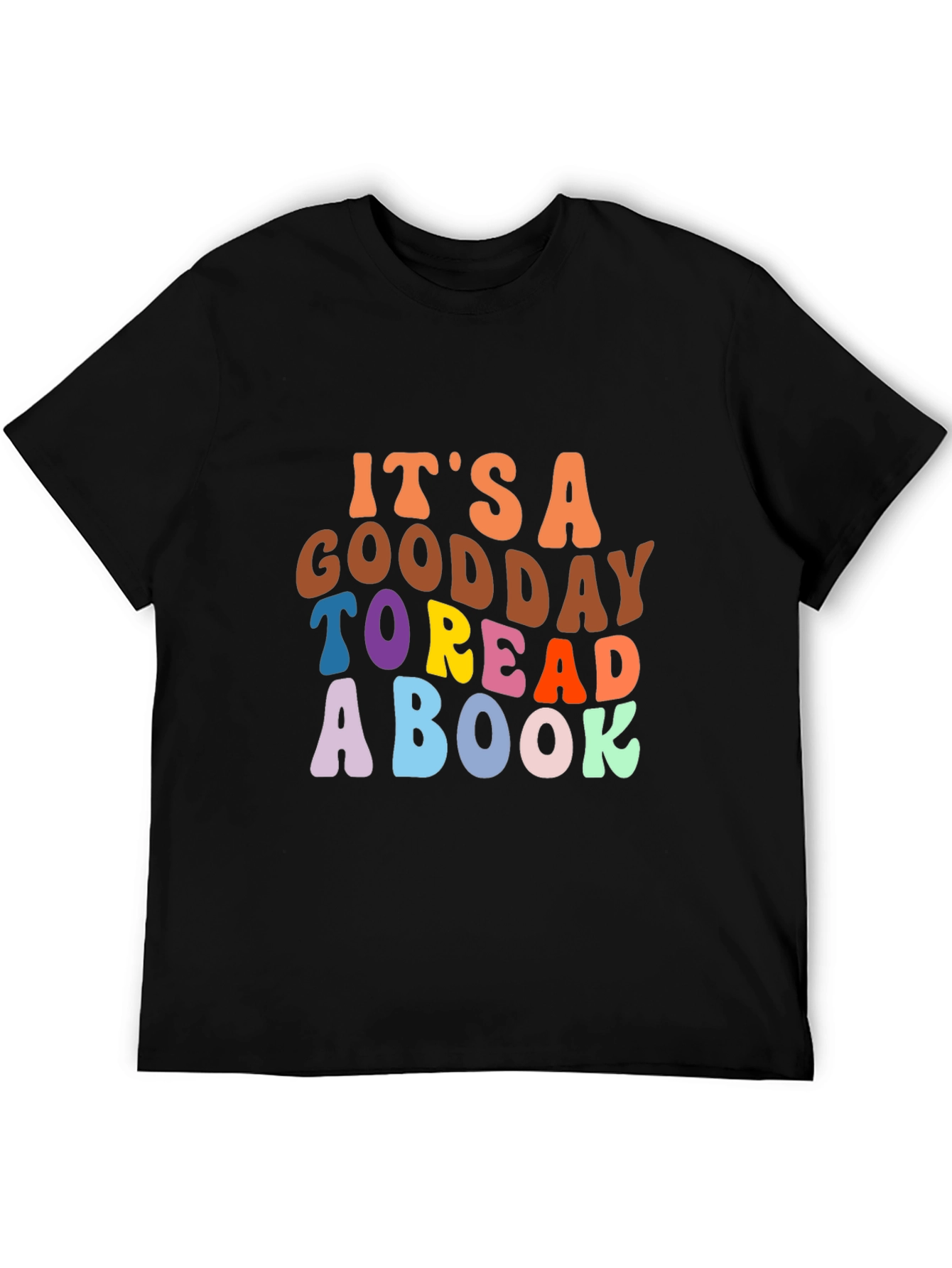 Its a Good Day to Read a Book T-Shirt