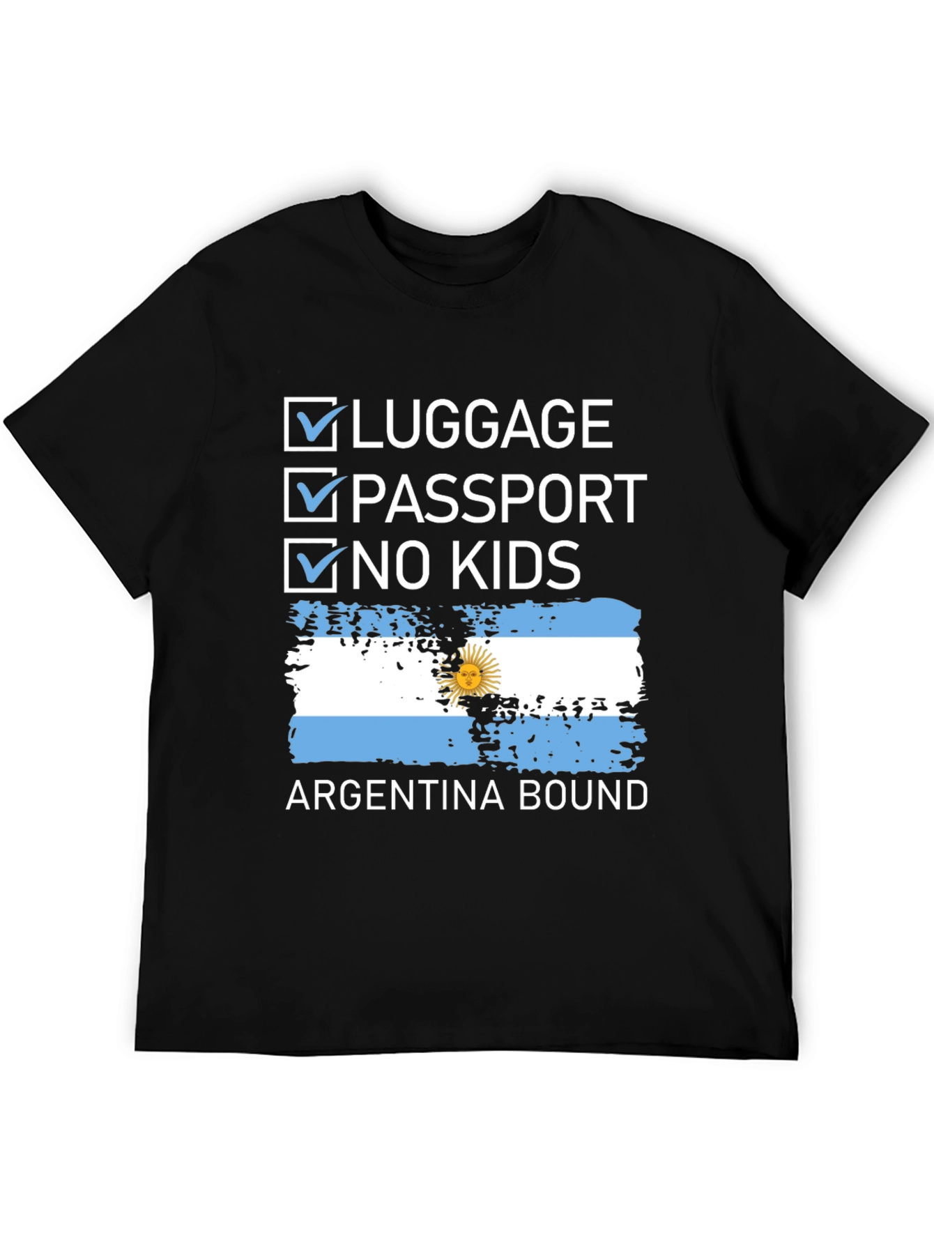 Argentina Bound Checklist T-Shirt