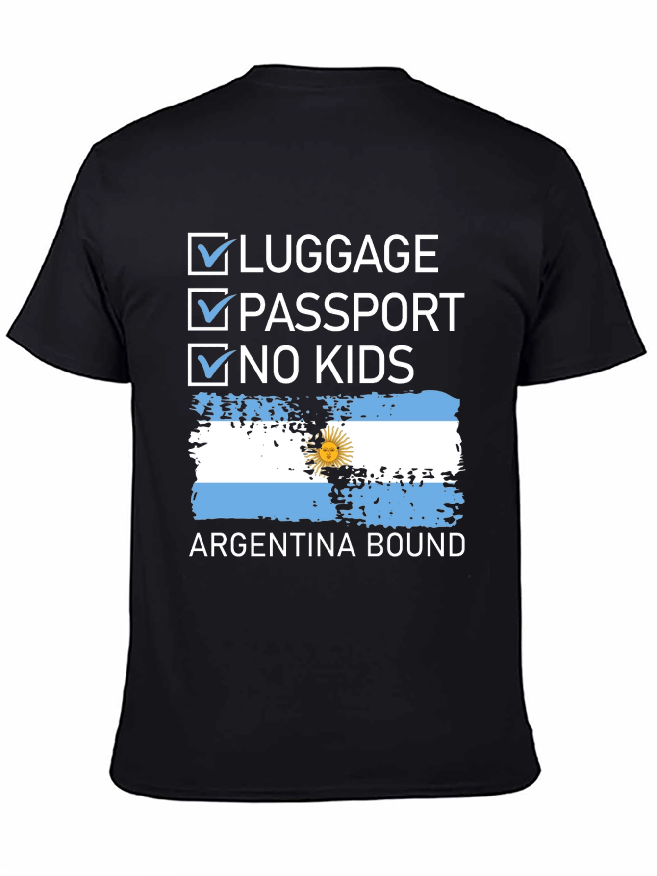 Argentina Bound Checklist T-Shirt