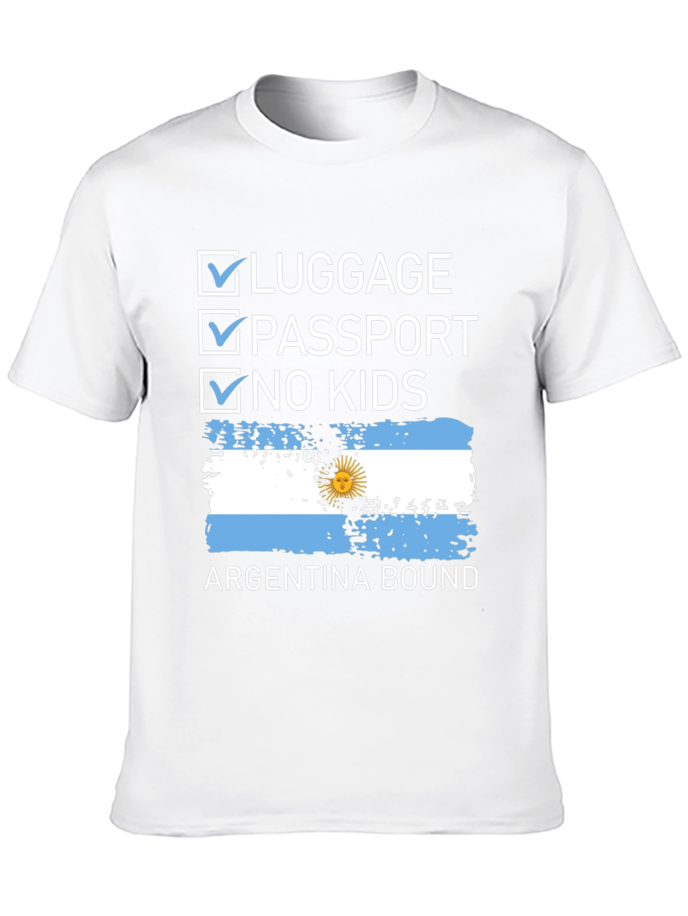 Argentina Bound Checklist T-Shirt
