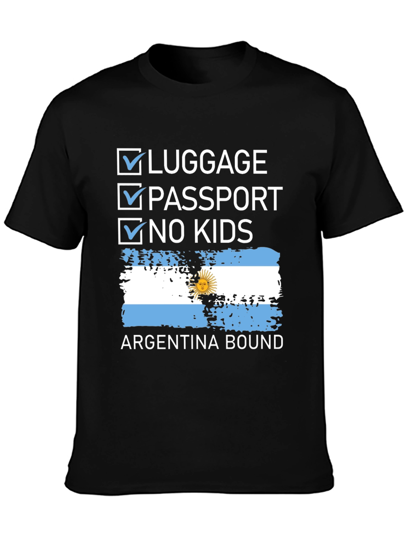 Argentina Bound Checklist T-Shirt