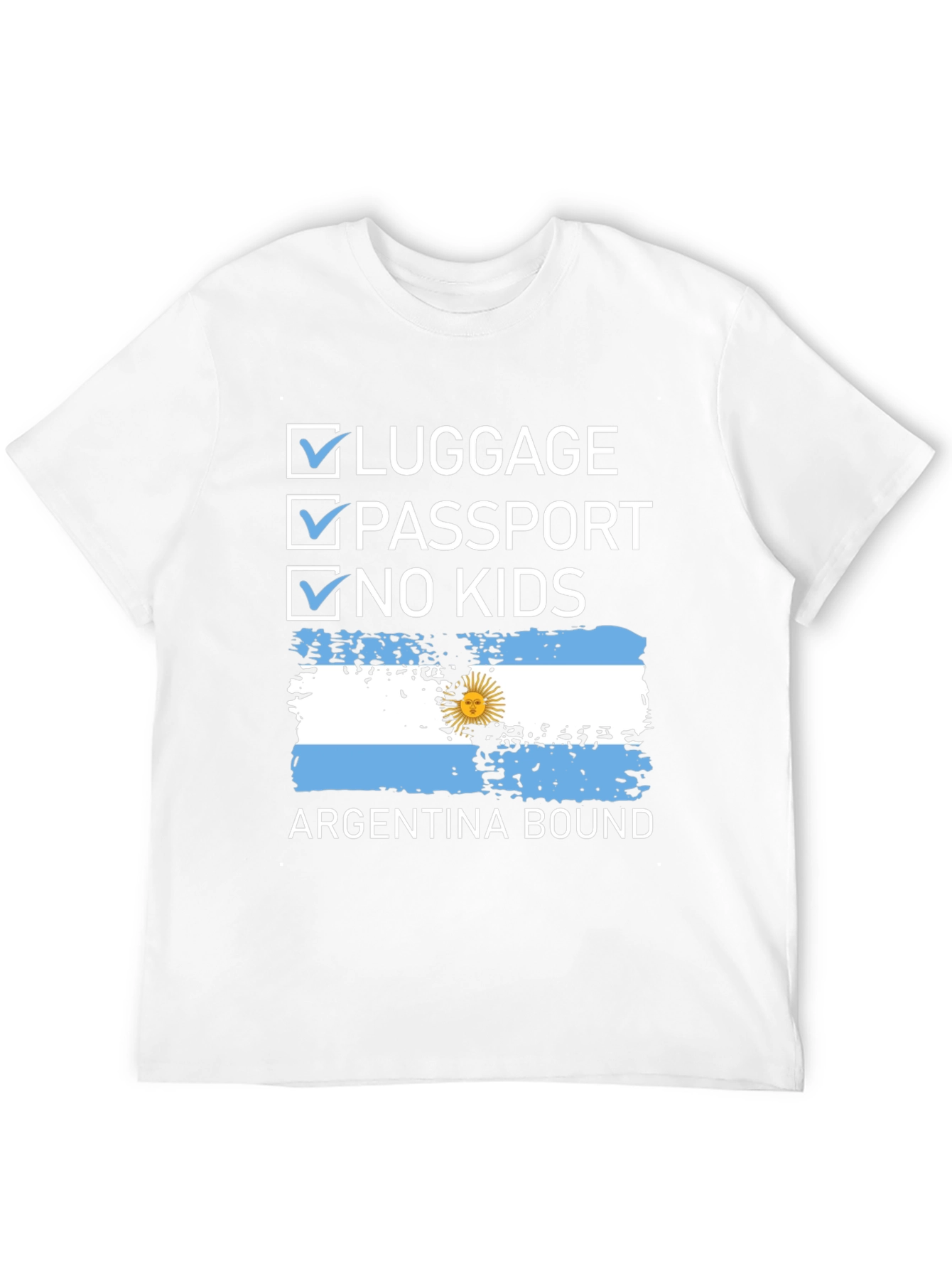 Argentina Bound Checklist T-Shirt