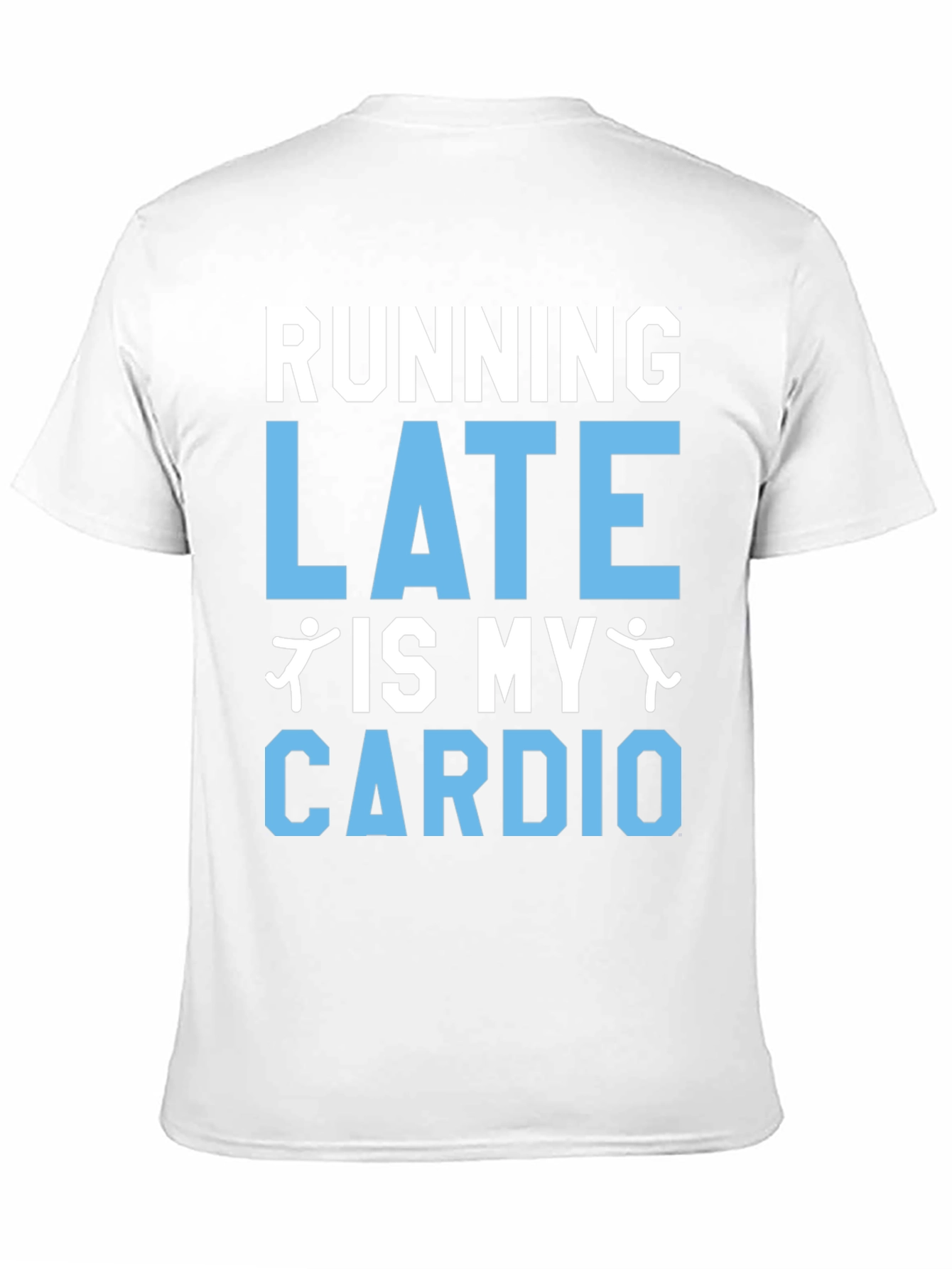 Running Late Cardio Graphic Tee Shirt