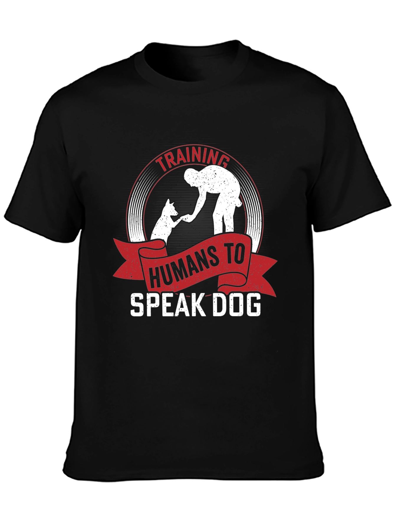 Training Humans To Speak Dog Black T-Shirt