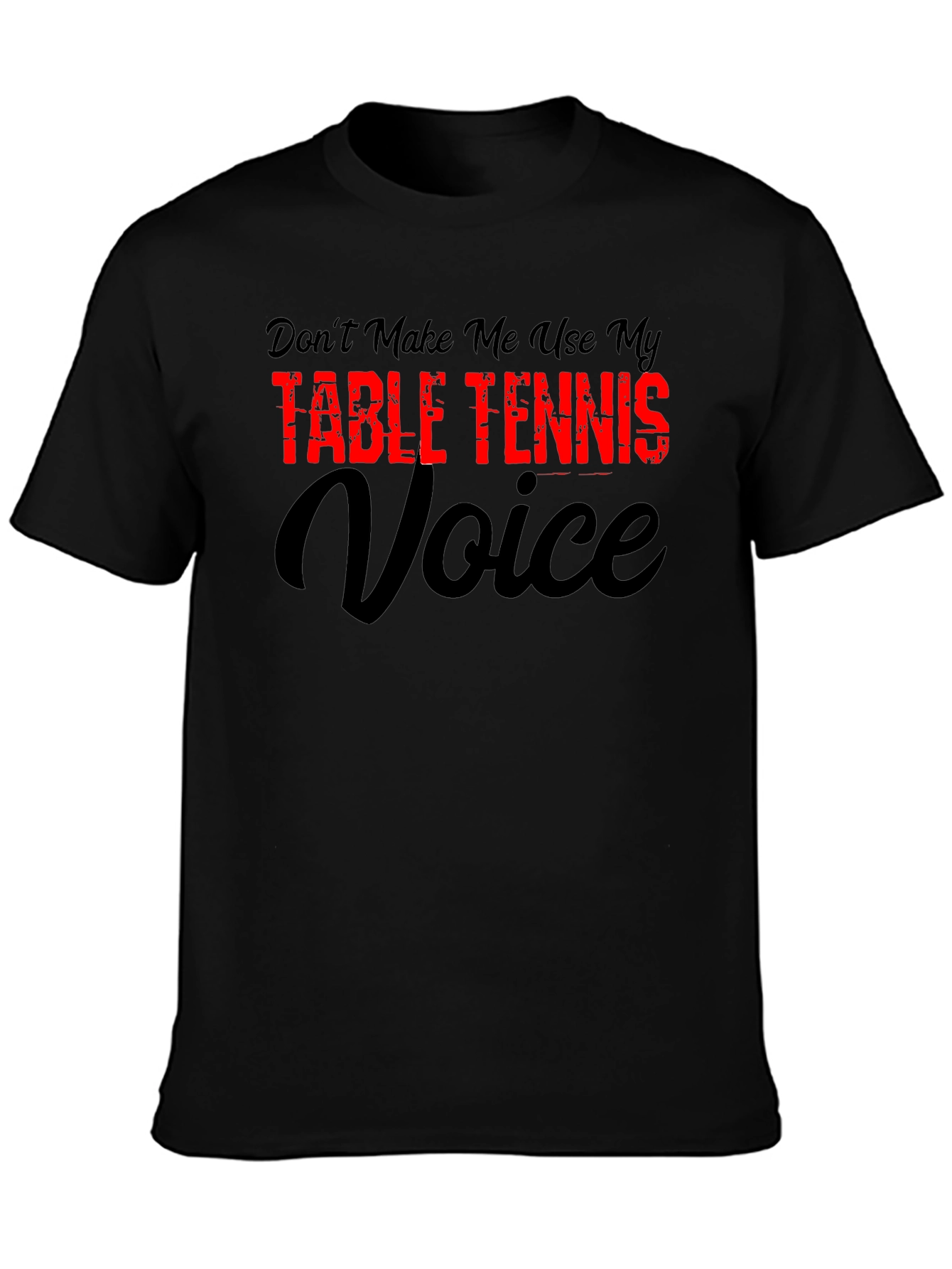 Table Tennis Voice T-Shirt