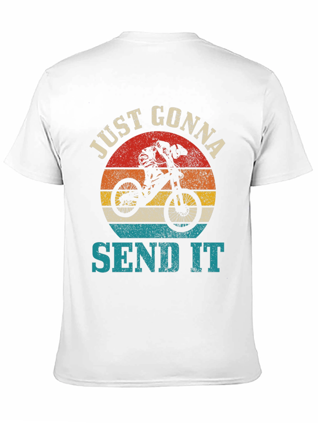 Just Gonna Send It Mountain Bike T-Shirt