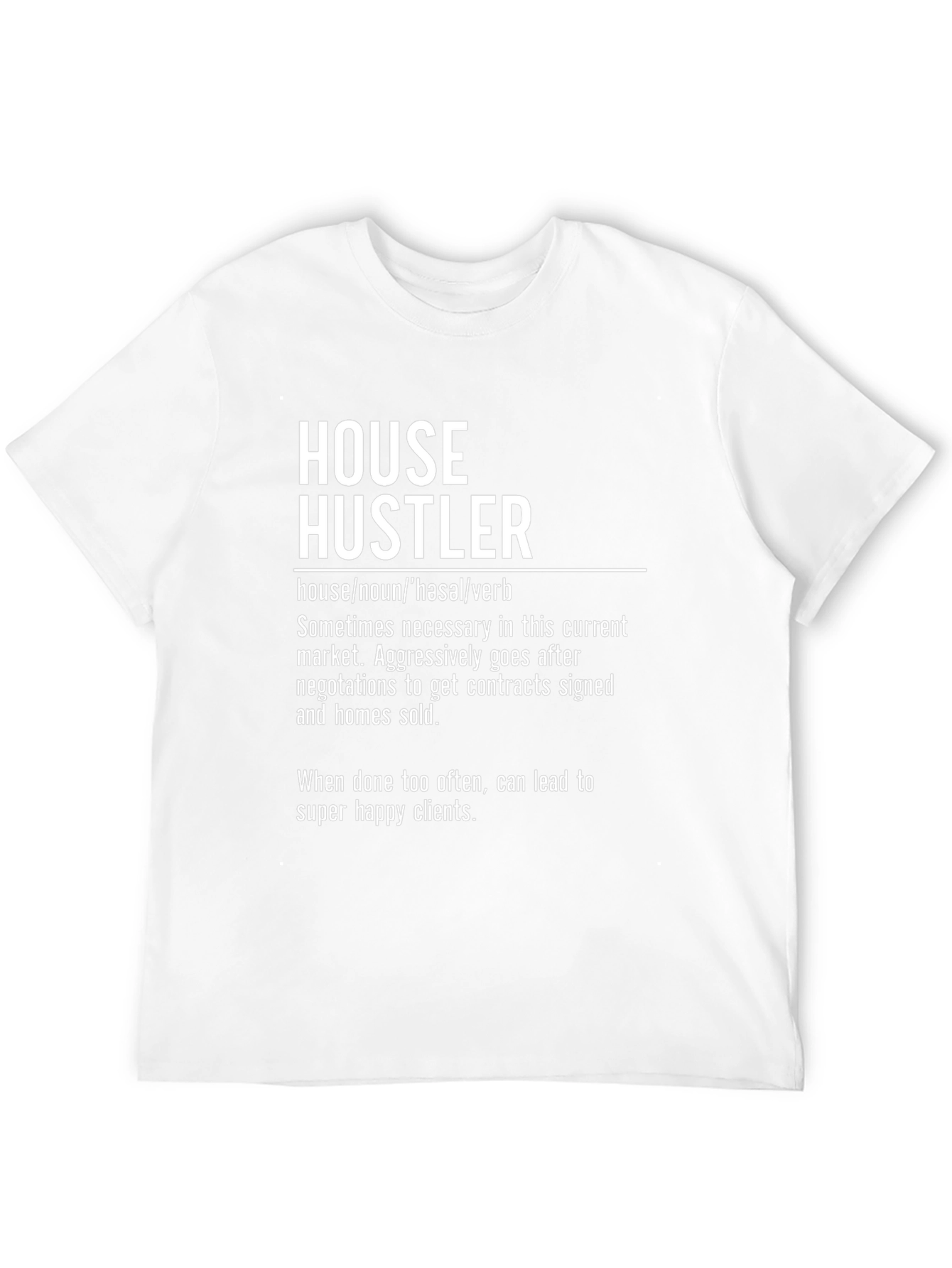 House Hustler Graphic Tee - Real Estate Agent T-Shirt