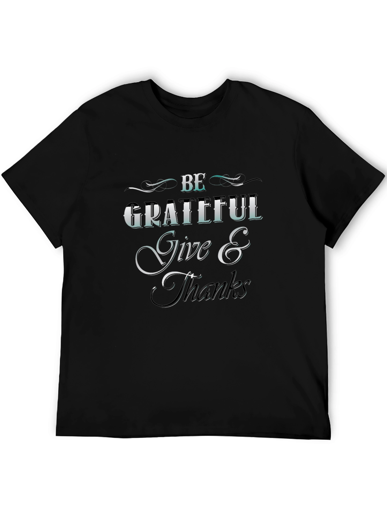 Be Grateful Graphic T-Shirt