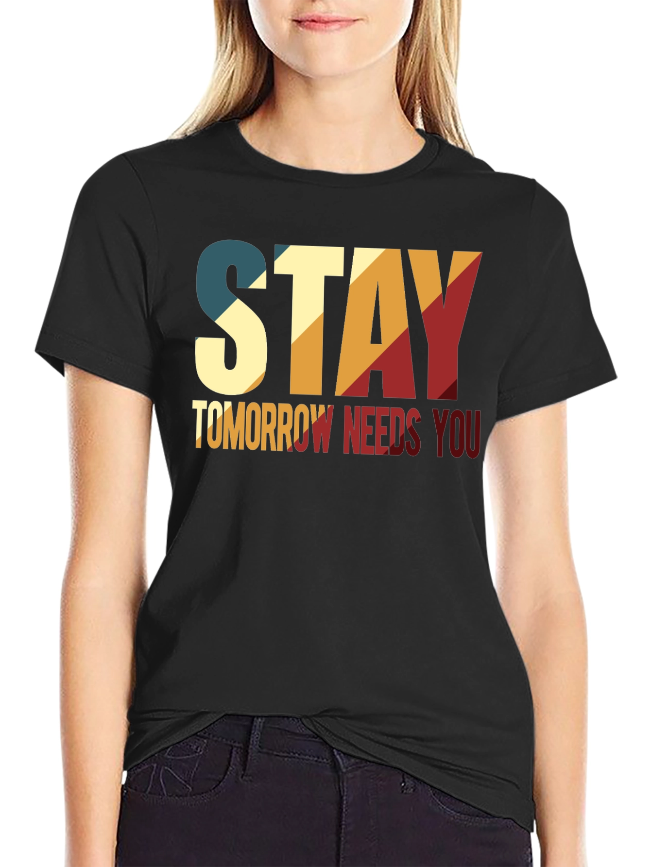 Stay Tomorrow Needs You T-Shirt