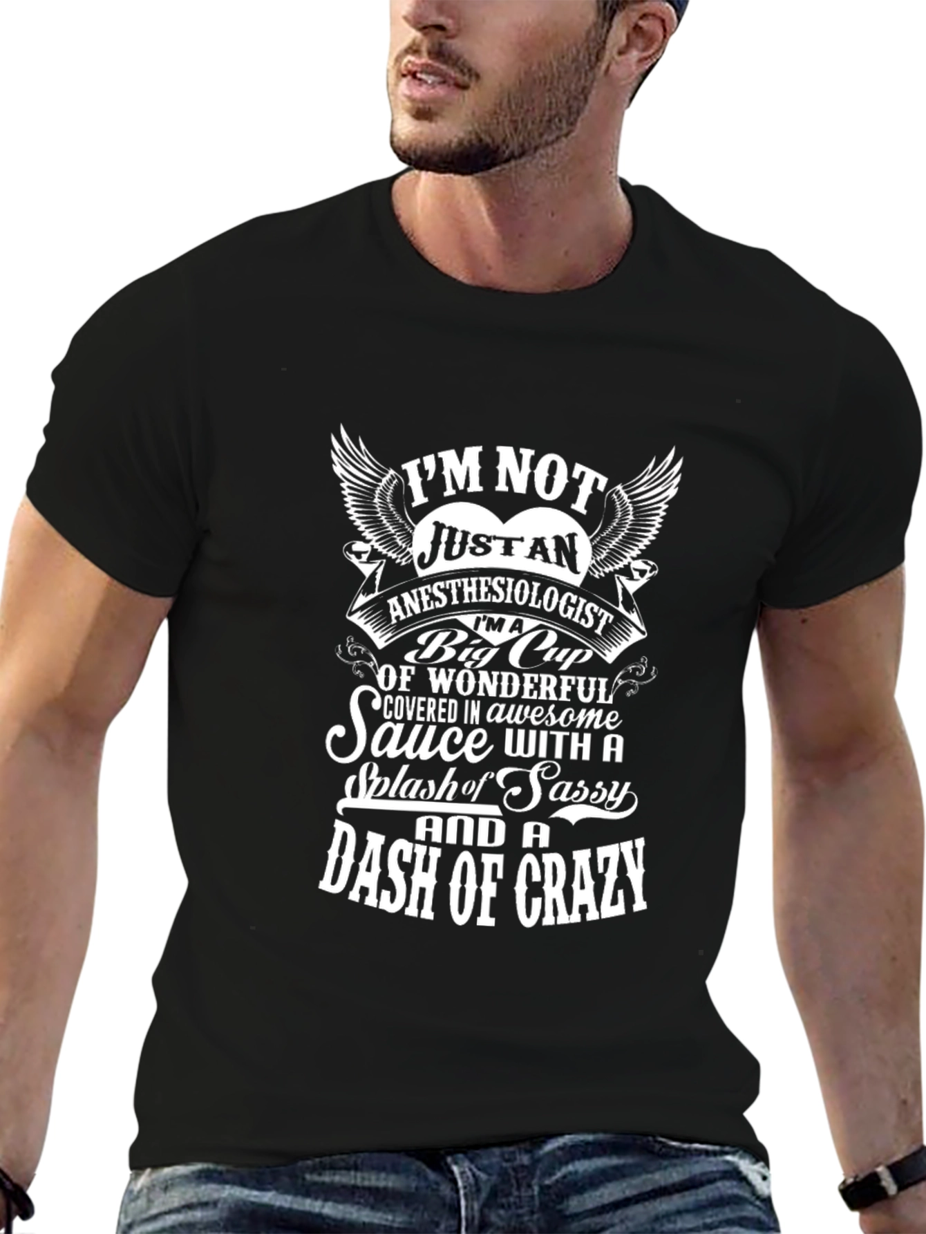 Anesthesiologist T-Shirt - Sassy and Crazy