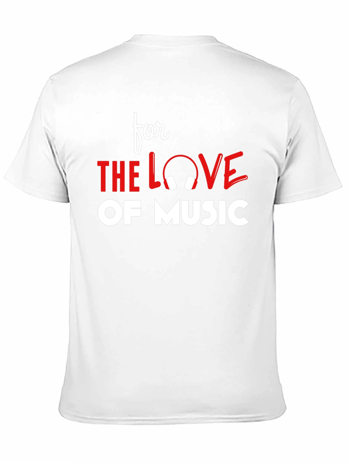 For the Love of Music T-Shirt