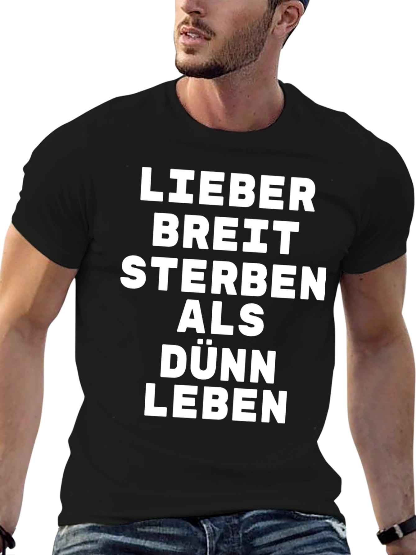 Lieber Breit Sterben T-Shirt - Funny Slogan Tee