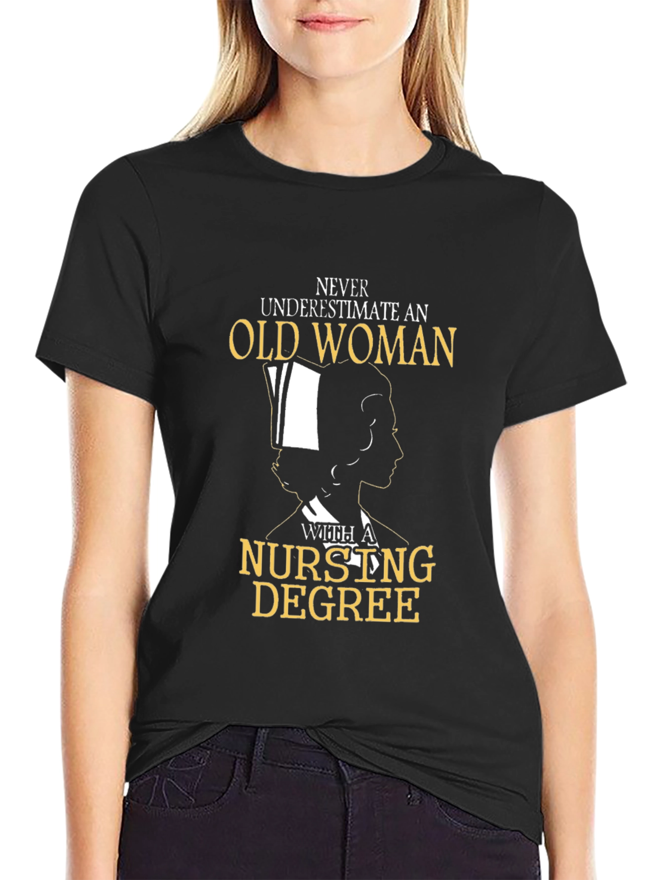 Nursing Degree Old Woman T-Shirt