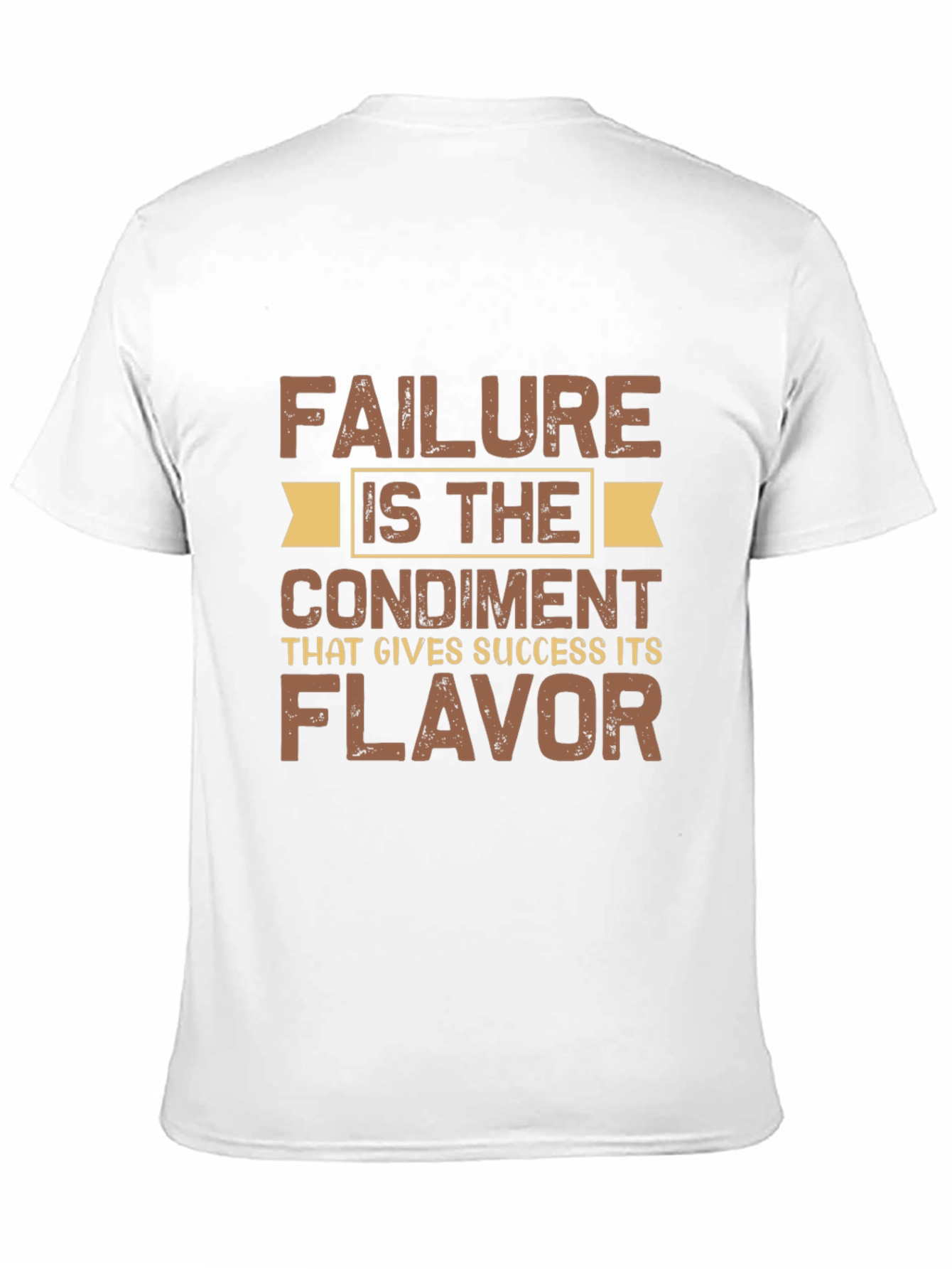 Failure Condiment Success T-Shirt