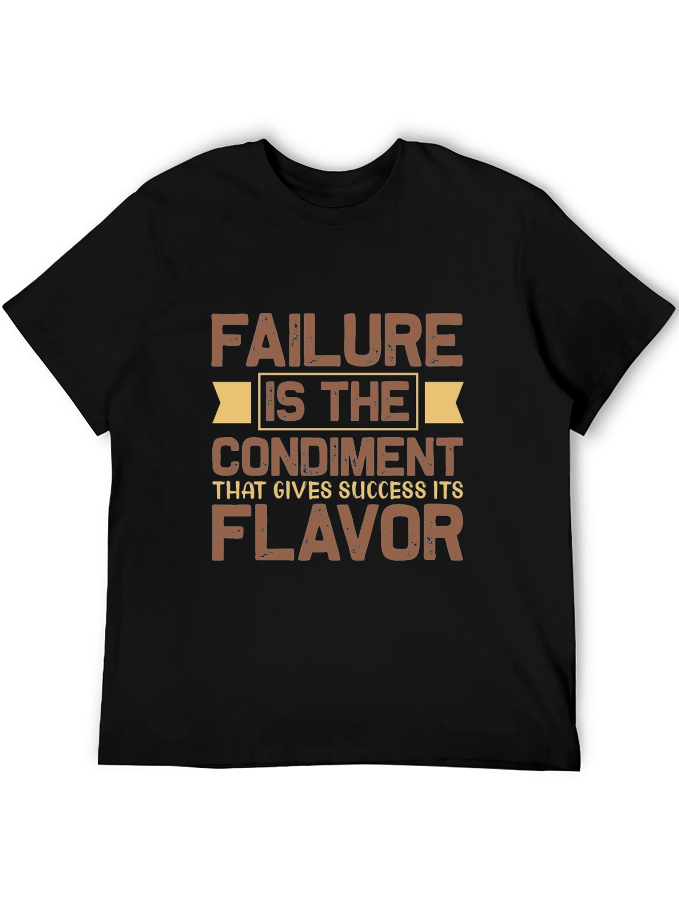 Failure Condiment Success T-Shirt