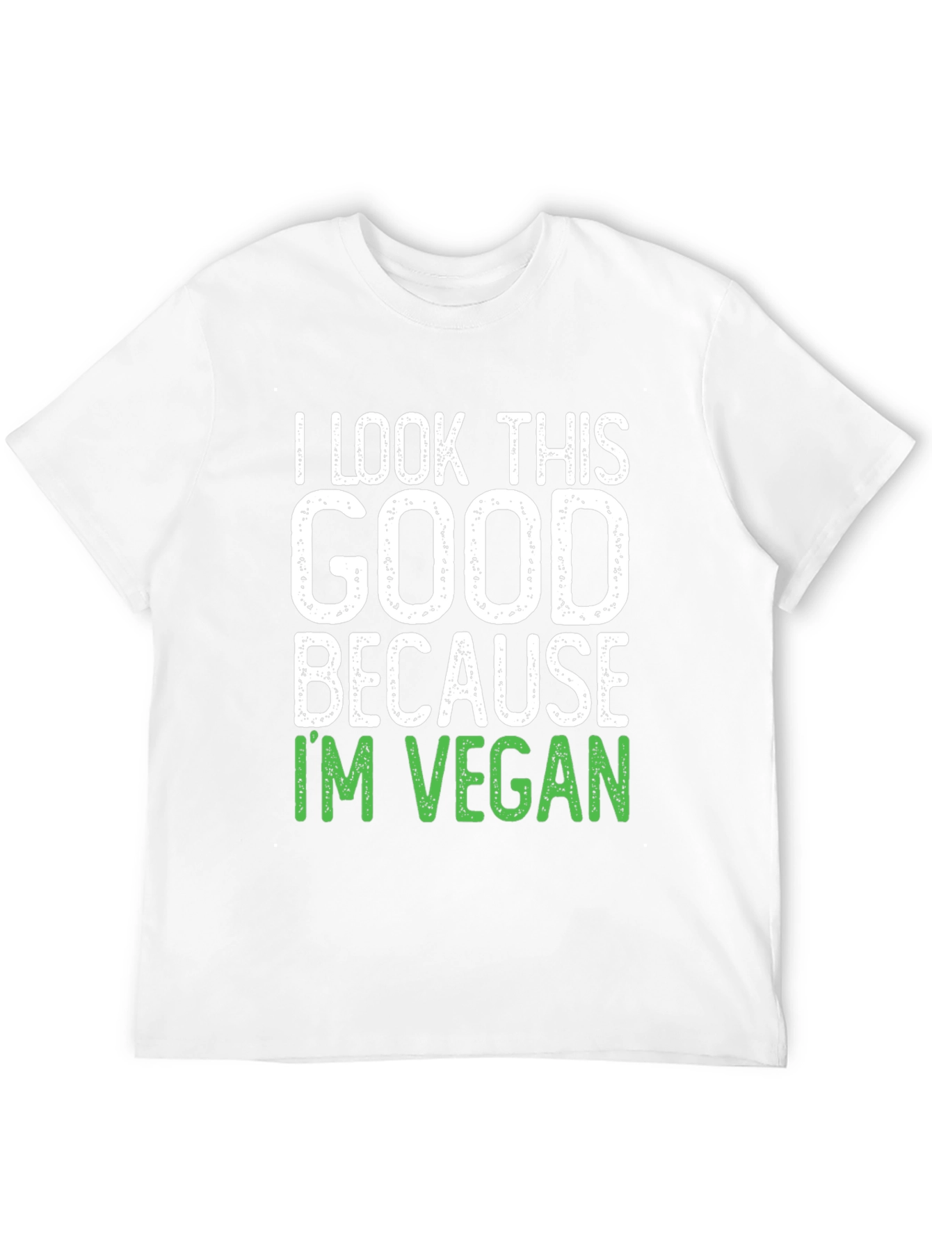I Look This Good Vegan Tee
