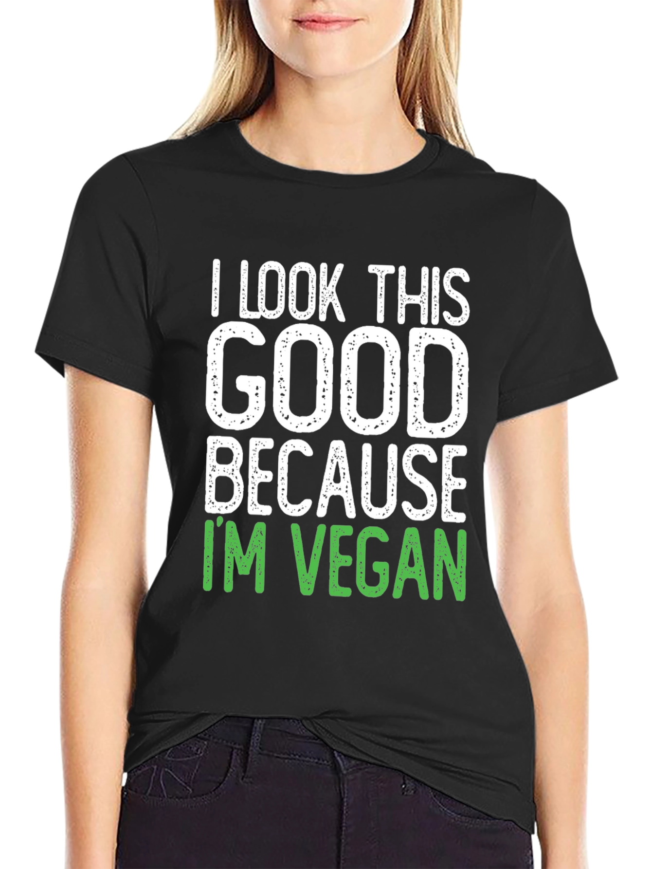 I Look This Good Vegan Tee