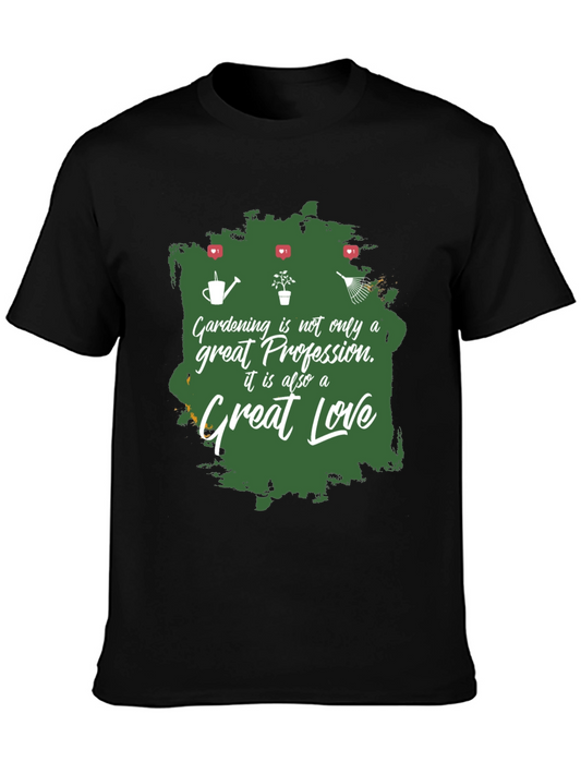 Gardening is Great Love T-Shirt