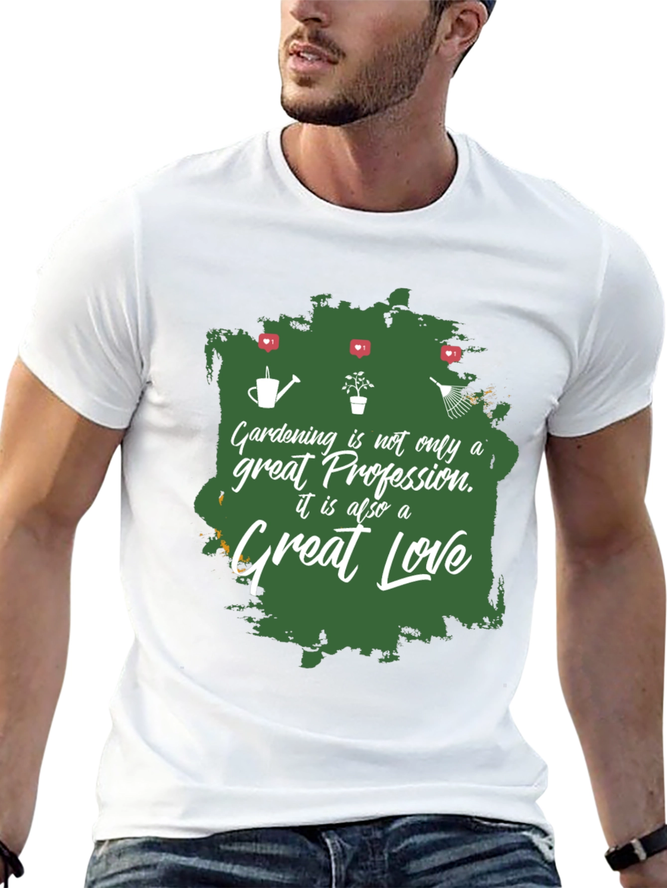 Gardening is Great Love T-Shirt