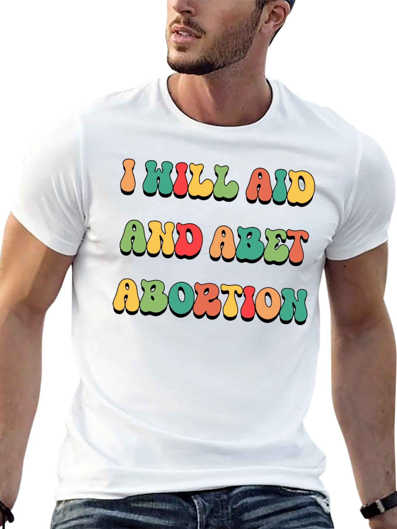 I Will Aid And Abet Abortion Retro T-Shirt