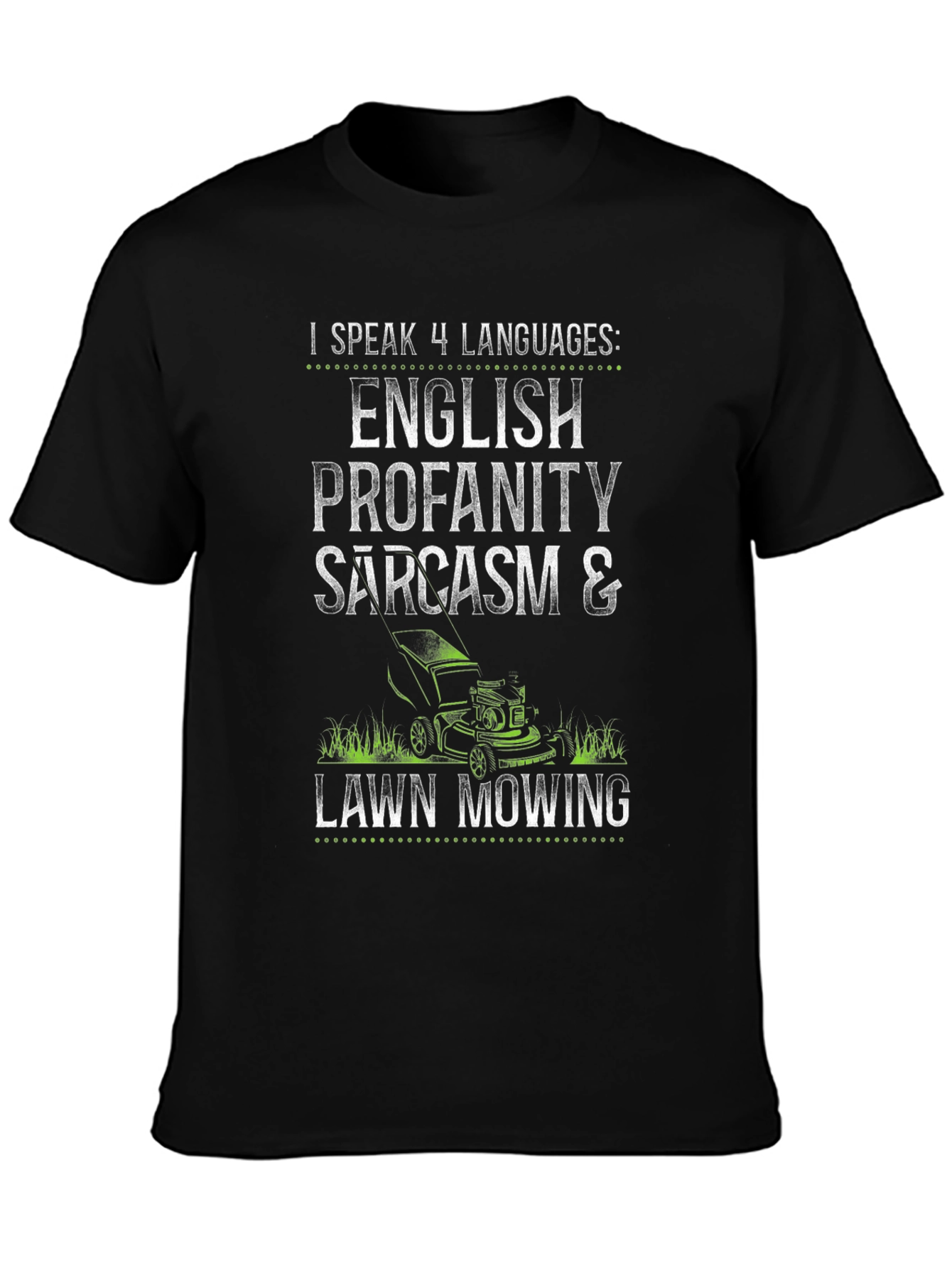 Funny Languages Lawn Mowing T-Shirt