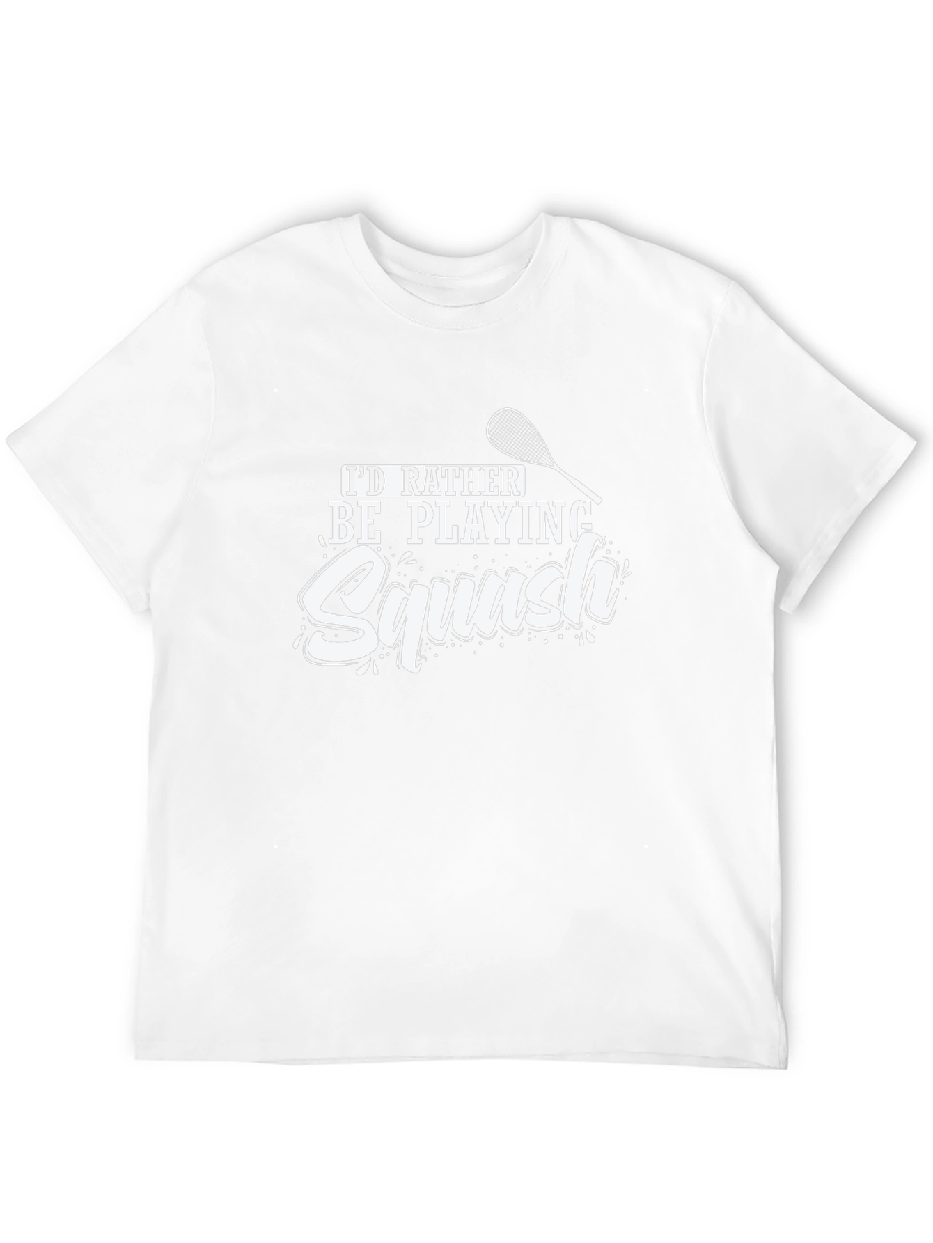 Squash Player T-Shirt - Id Rather Be Playing Squash