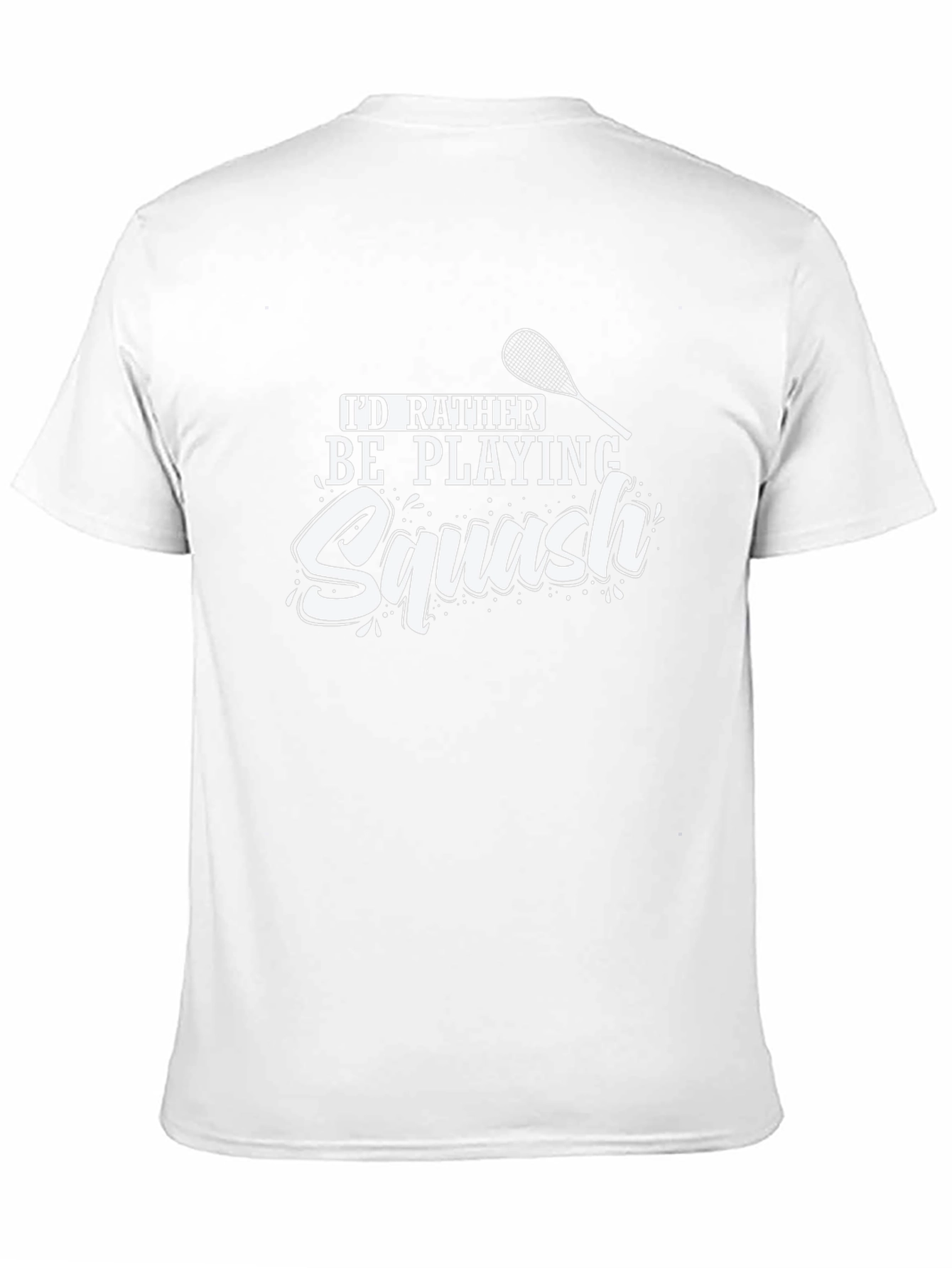 Squash Player T-Shirt - Id Rather Be Playing Squash