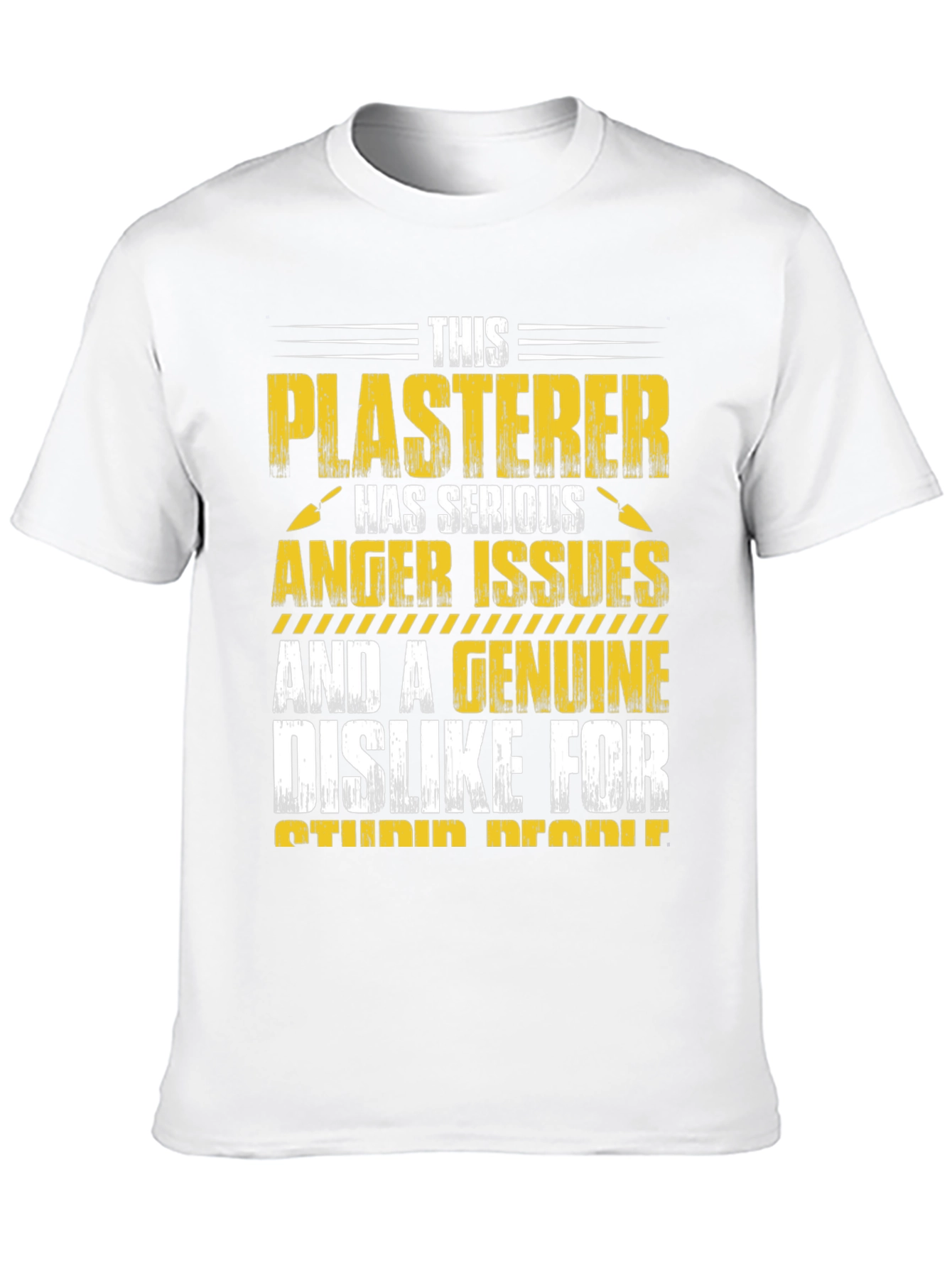 Plasterer Anger Issues T-Shirt - Funny Job Tee