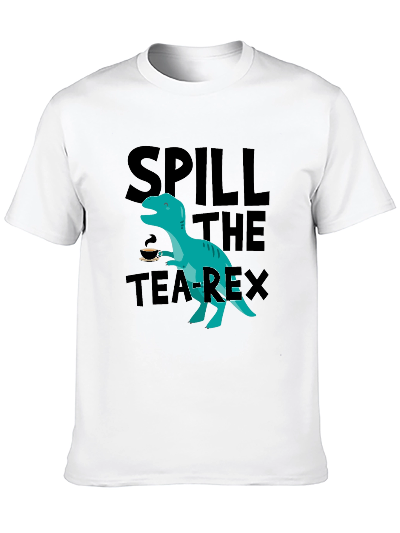 Spill the Tea-Rex T-Shirt - Funny Dinosaur Graphic Tee