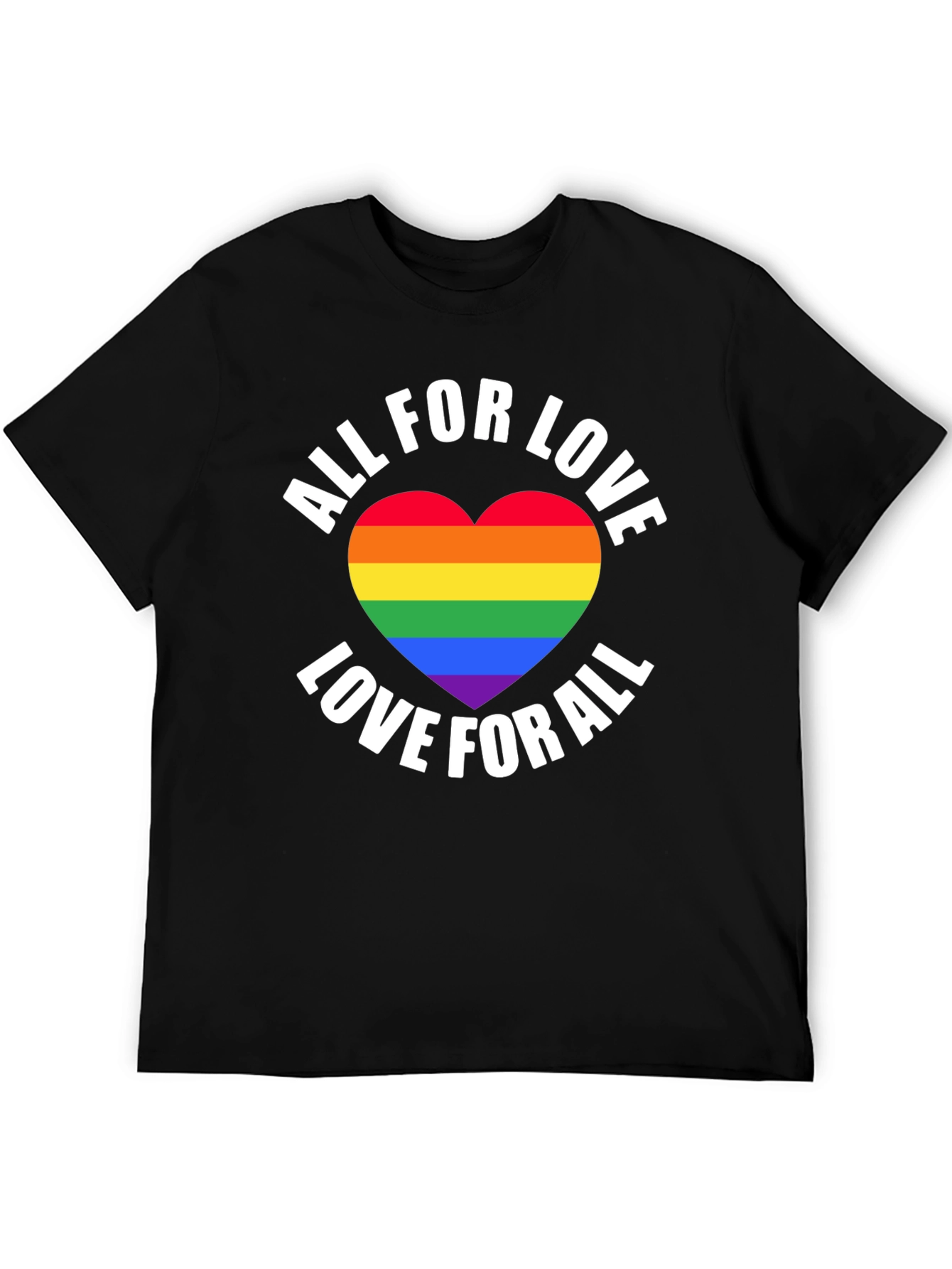 All For Love LGBT Pride T-Shirt