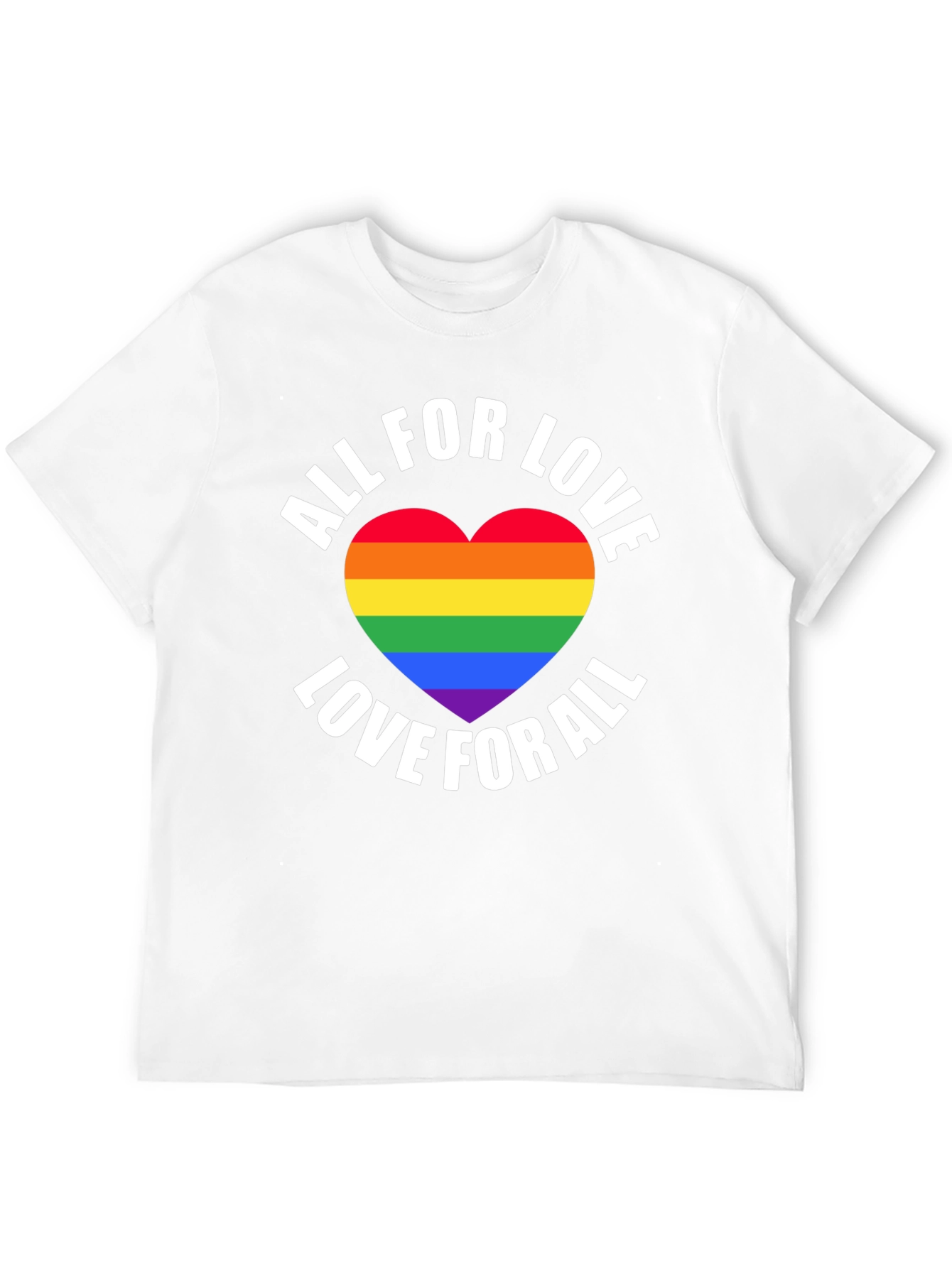 All For Love LGBT Pride T-Shirt