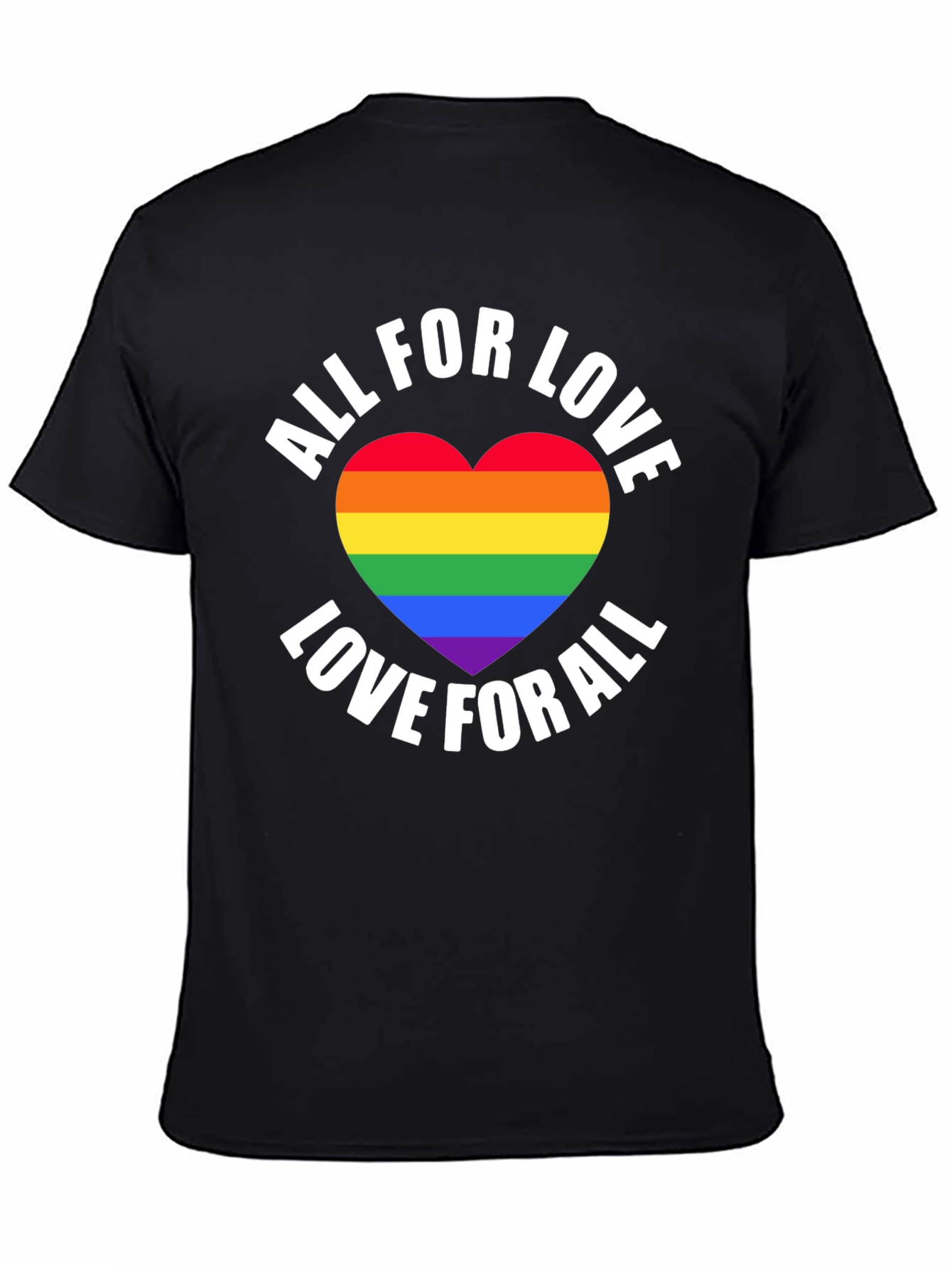 All For Love LGBT Pride T-Shirt