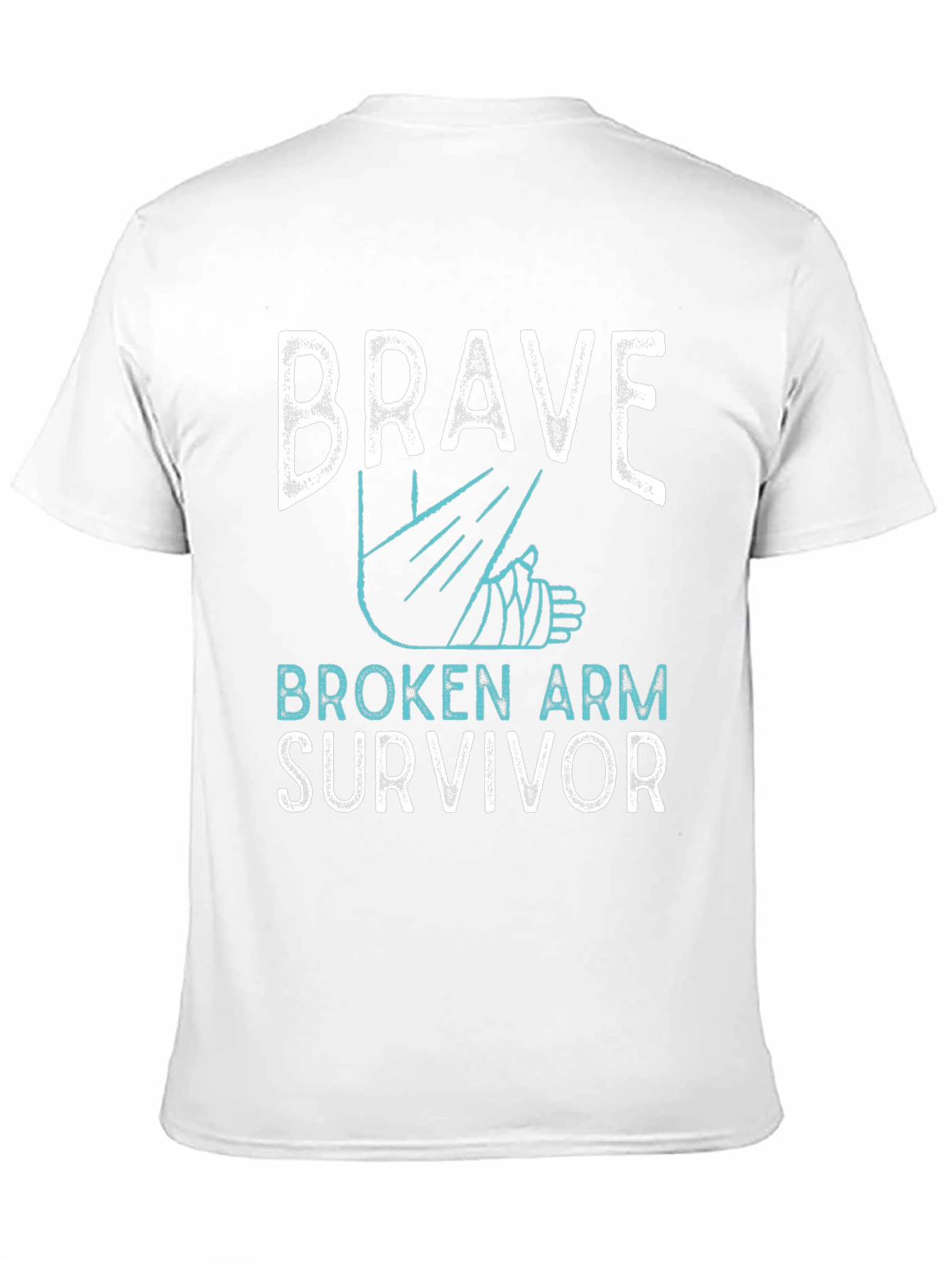 Brave Broken Arm Survivor T-Shirt