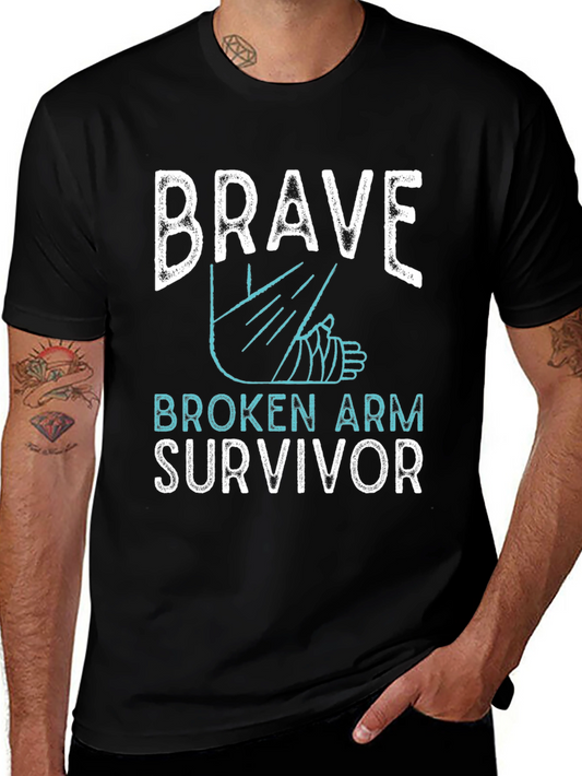 Brave Broken Arm Survivor T-Shirt