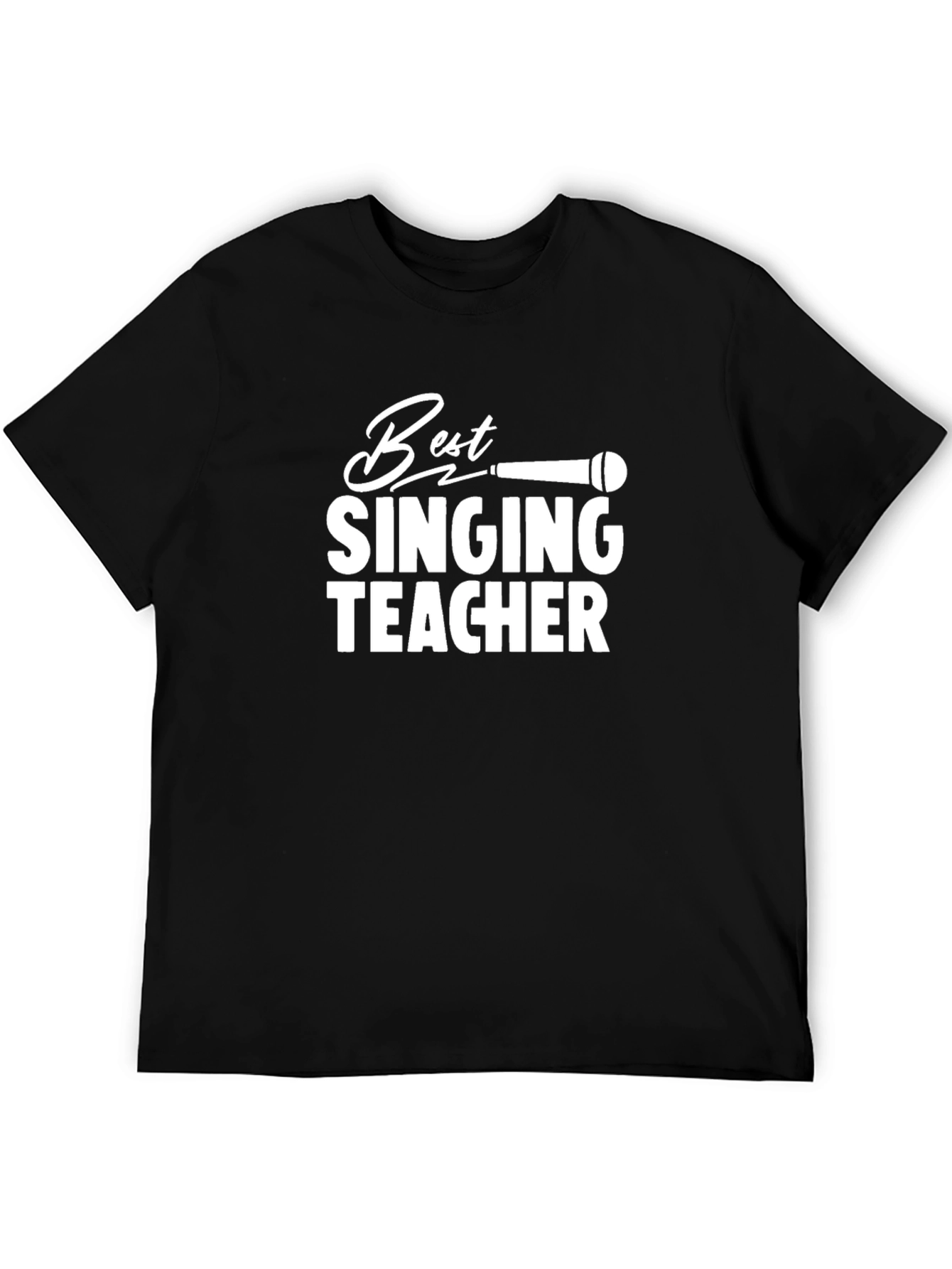 Best Singing Teacher Graphic T-Shirt