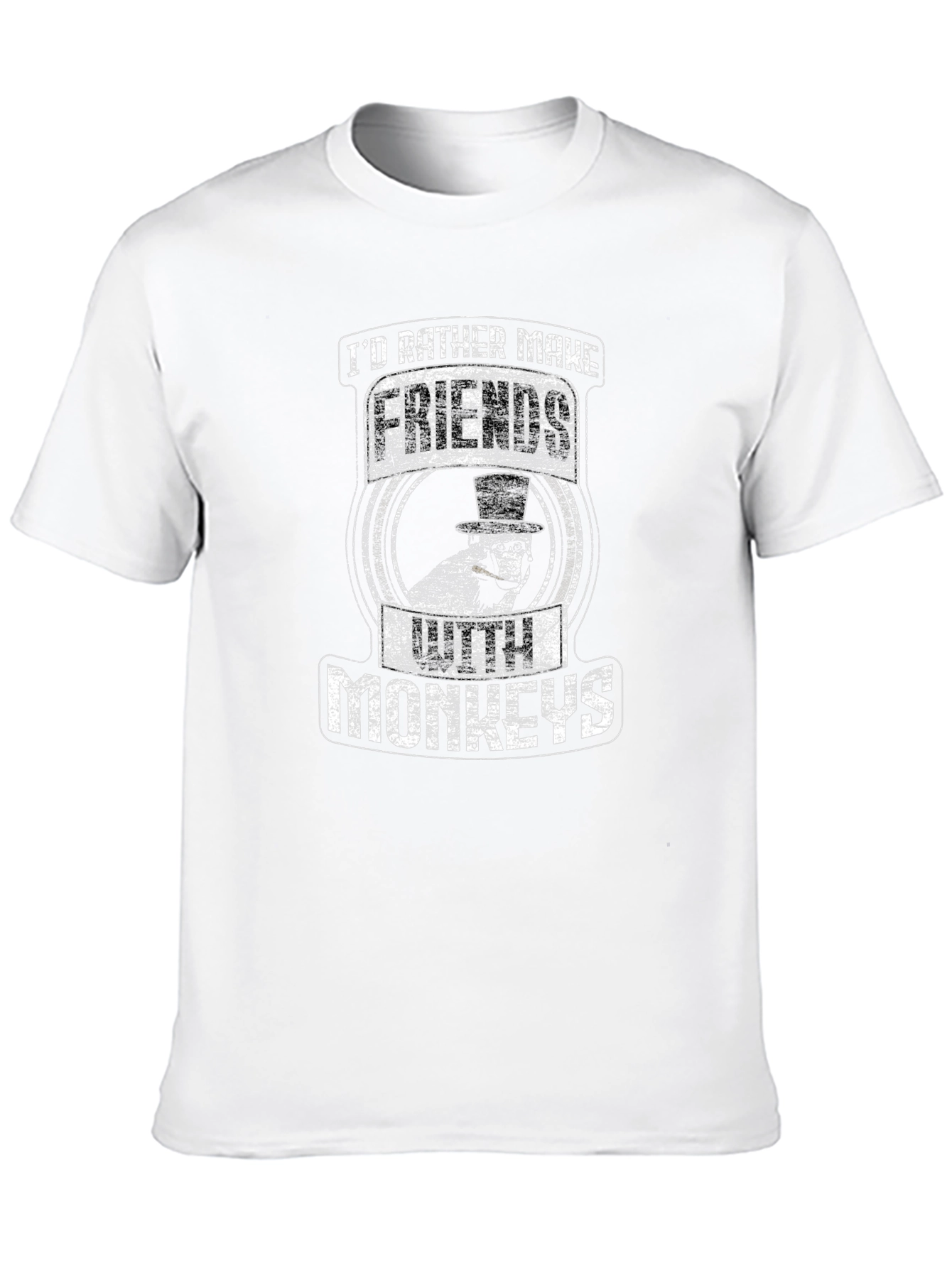 Id Rather Make Friends With Monkeys Funny T-Shirt