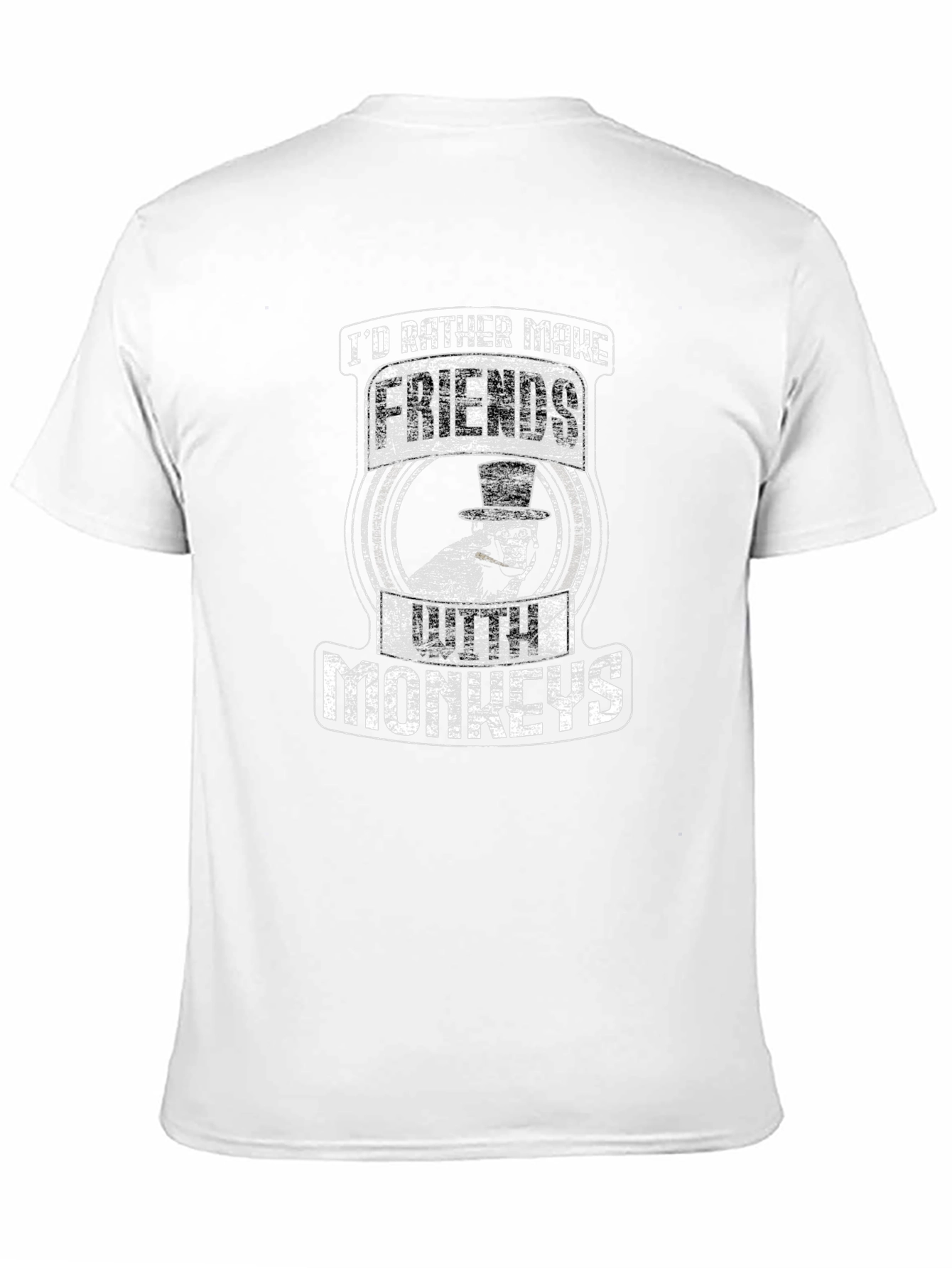 Id Rather Make Friends With Monkeys Funny T-Shirt