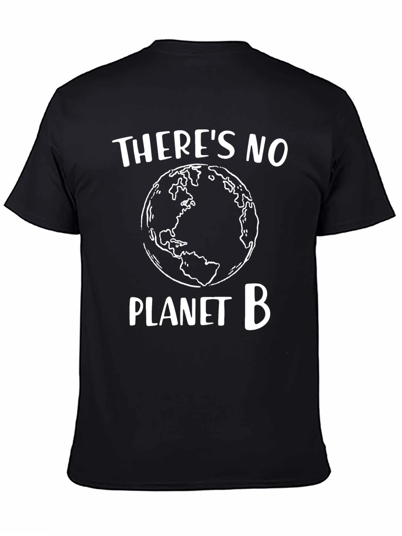 Theres No Planet B T-Shirt