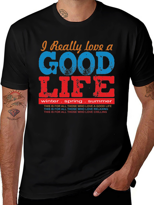 Good Life Graphic Tee - Relax & Chill T-Shirt
