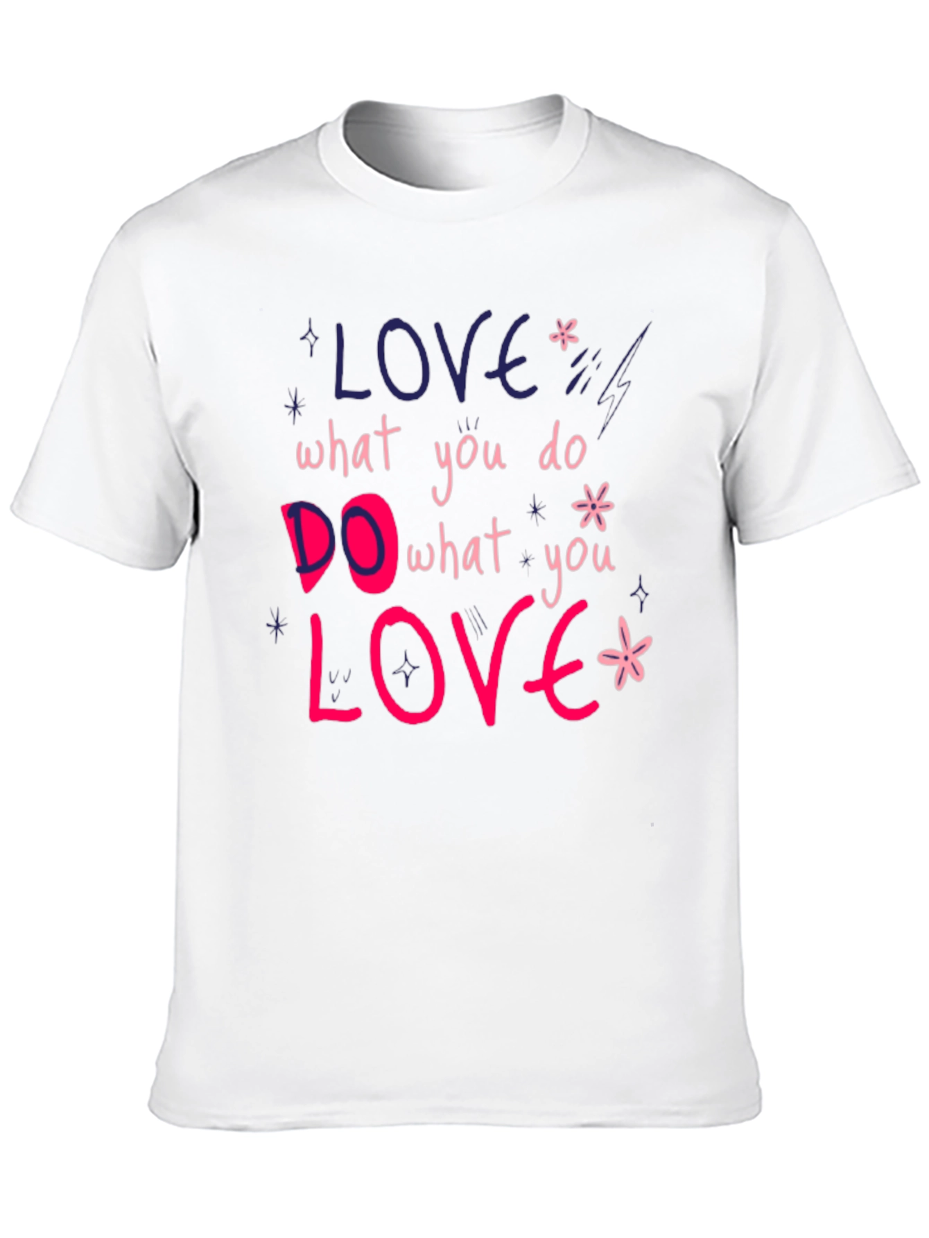 Love What You Do Graphic Tee