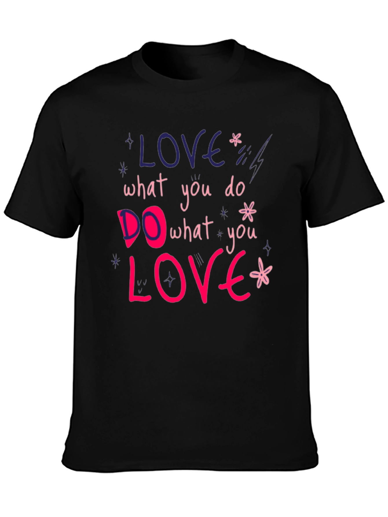 Love What You Do Graphic Tee
