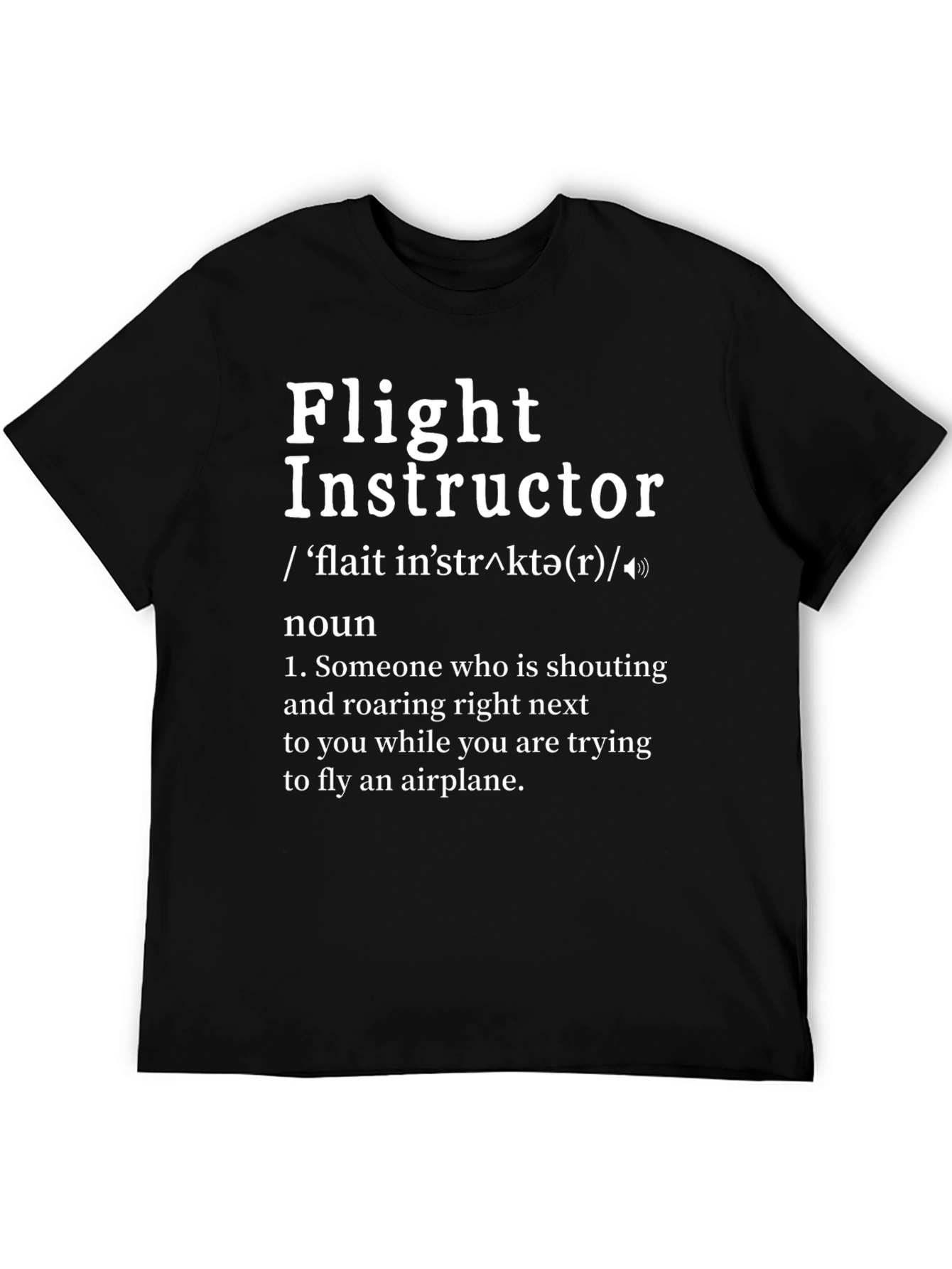 Flight Instructor Definition T-Shirt