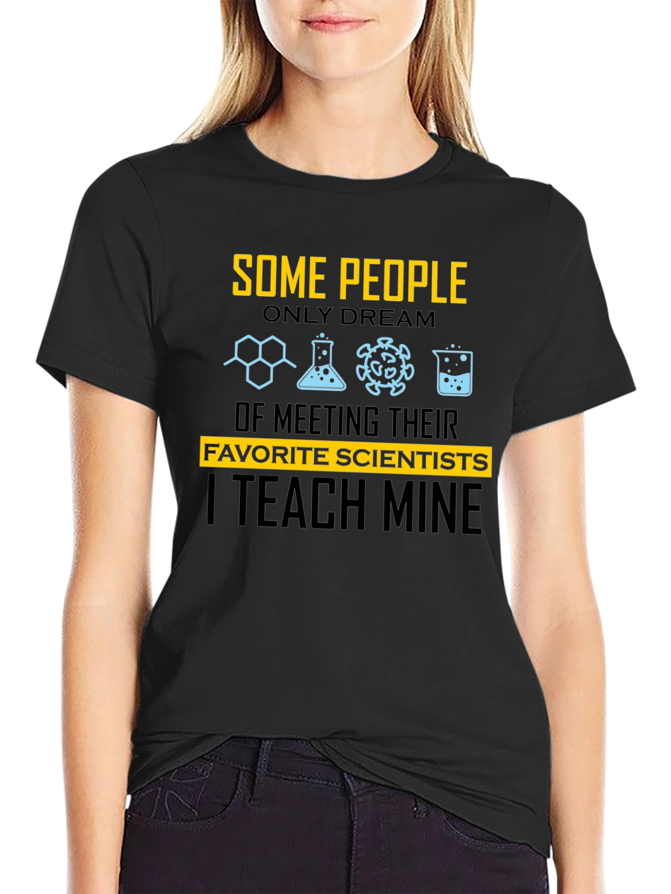 Science Teacher T-Shirt: I Teach Mine