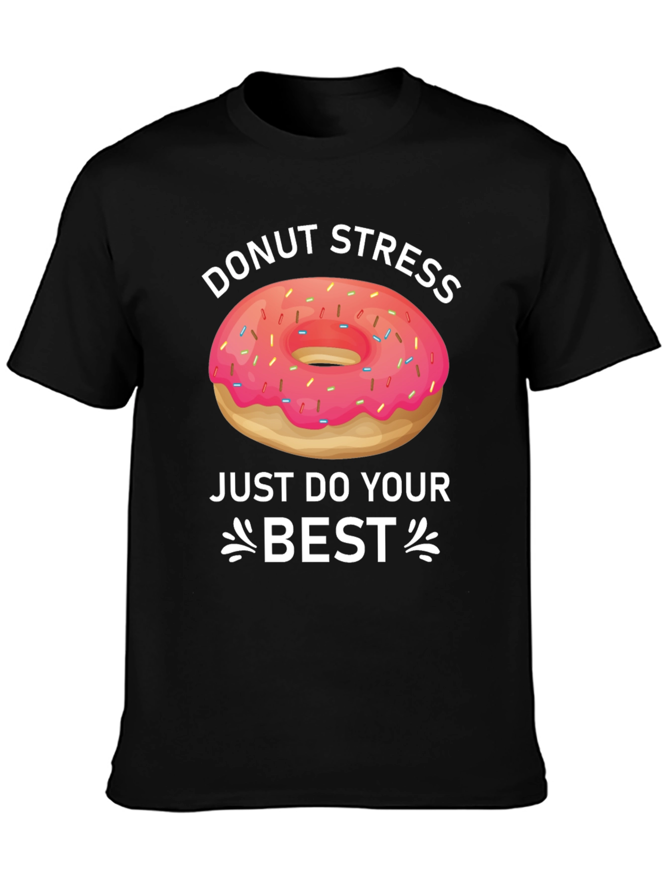 Donut Stress T-Shirt Funny Graphic Tee