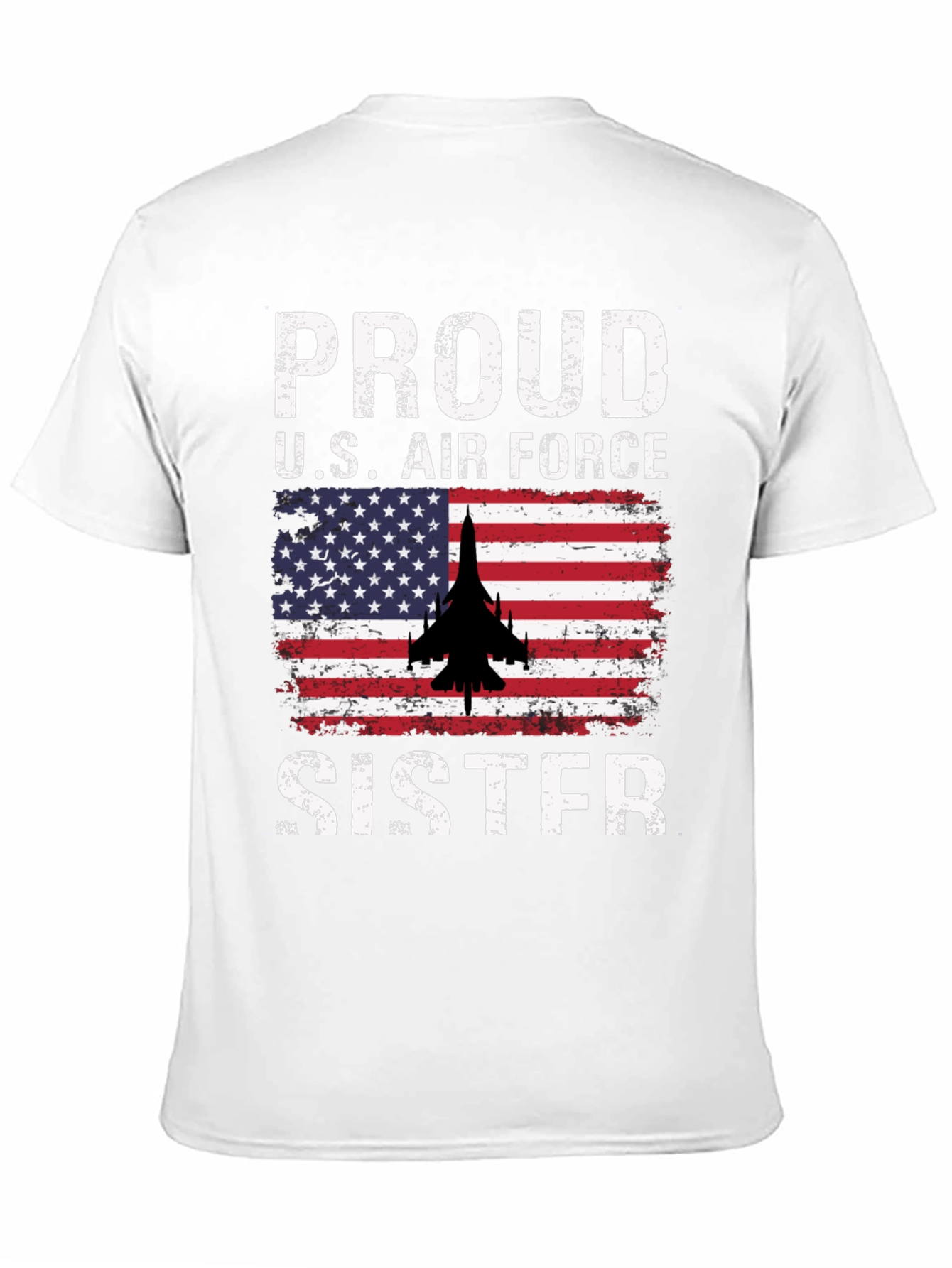 Proud U.S. Air Force Sister T-Shirt