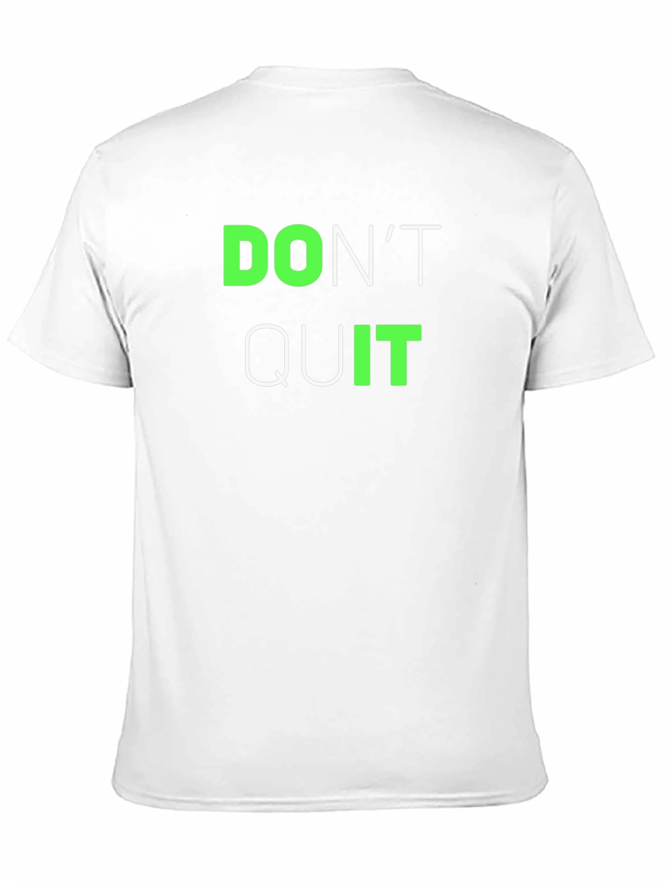 Motivational Dont Quit Graphic Tee