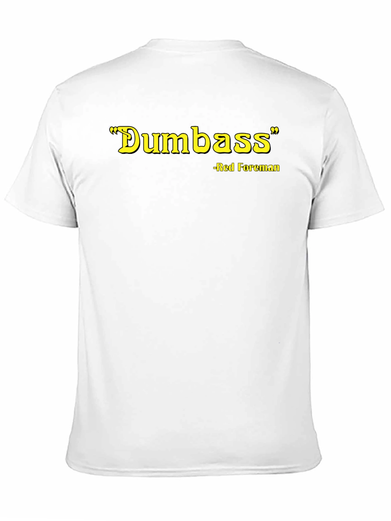 Red Foreman Dumbass Graphic T-Shirt - Black