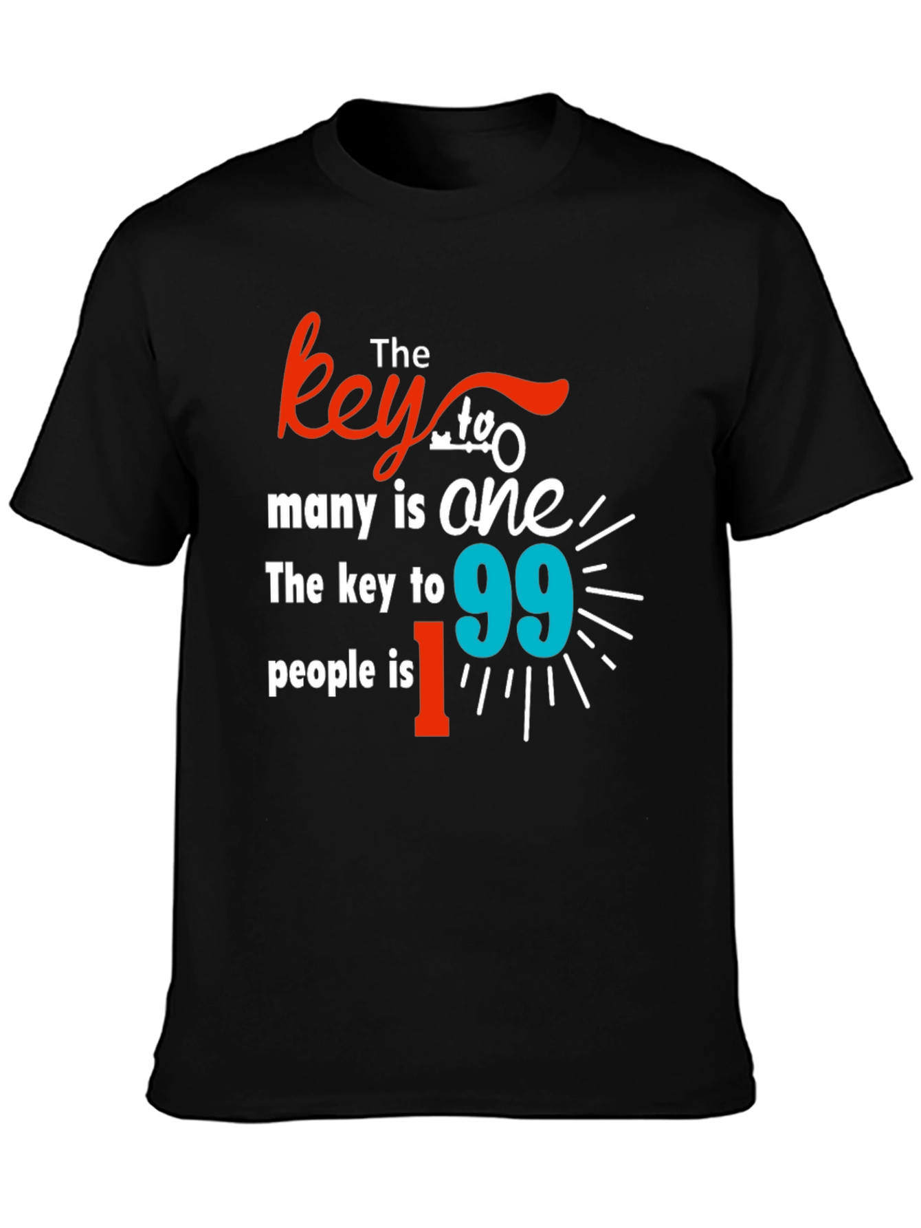 Key To Many Is One Graphic Tee