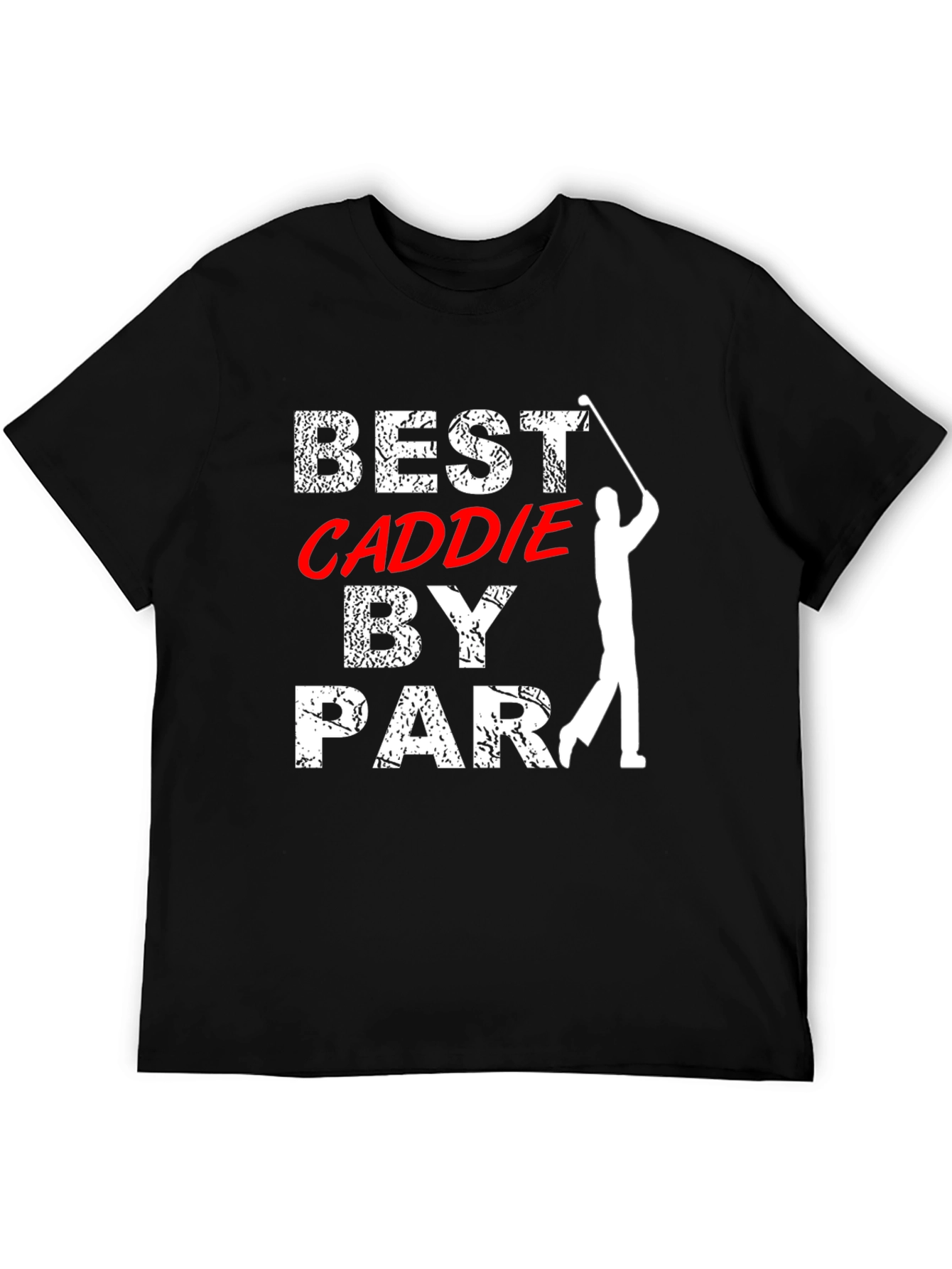 Best Caddie By Par Golf T-Shirt